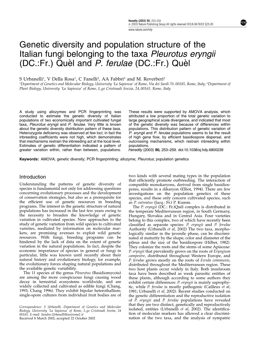 Genetic Diversity and Population Structure of the Italian Fungi Belonging to the Taxa Pleurotus Eryngii (DC.:Fr.) Que`L and P