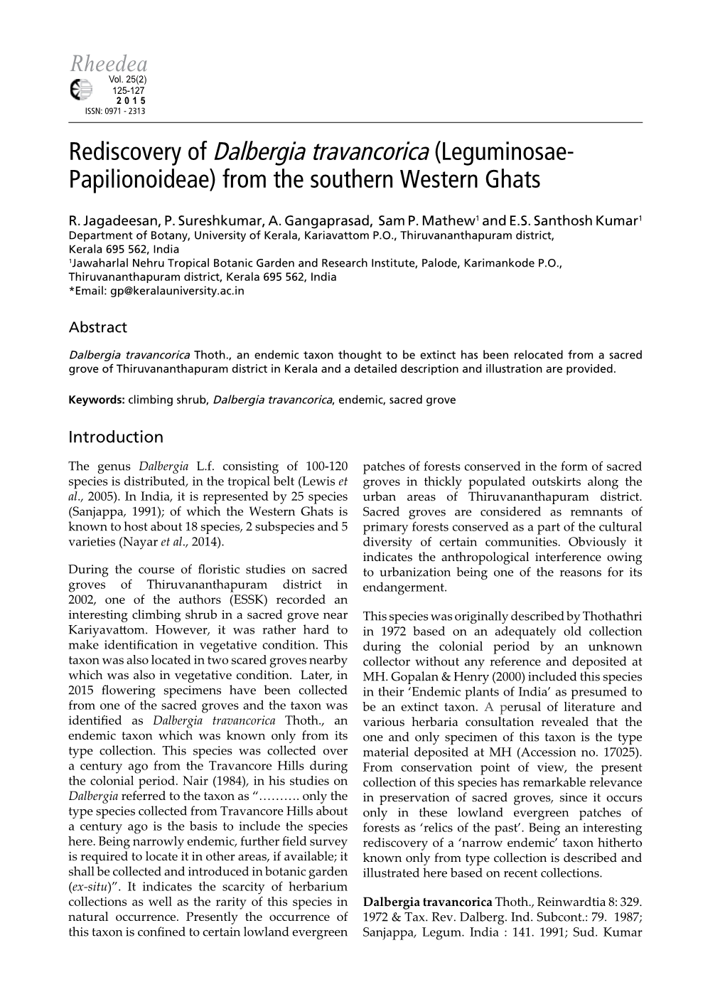 Rediscovery of Dalbergia Travancorica (Leguminosae- Papilionoideae) from the Southern Western Ghats