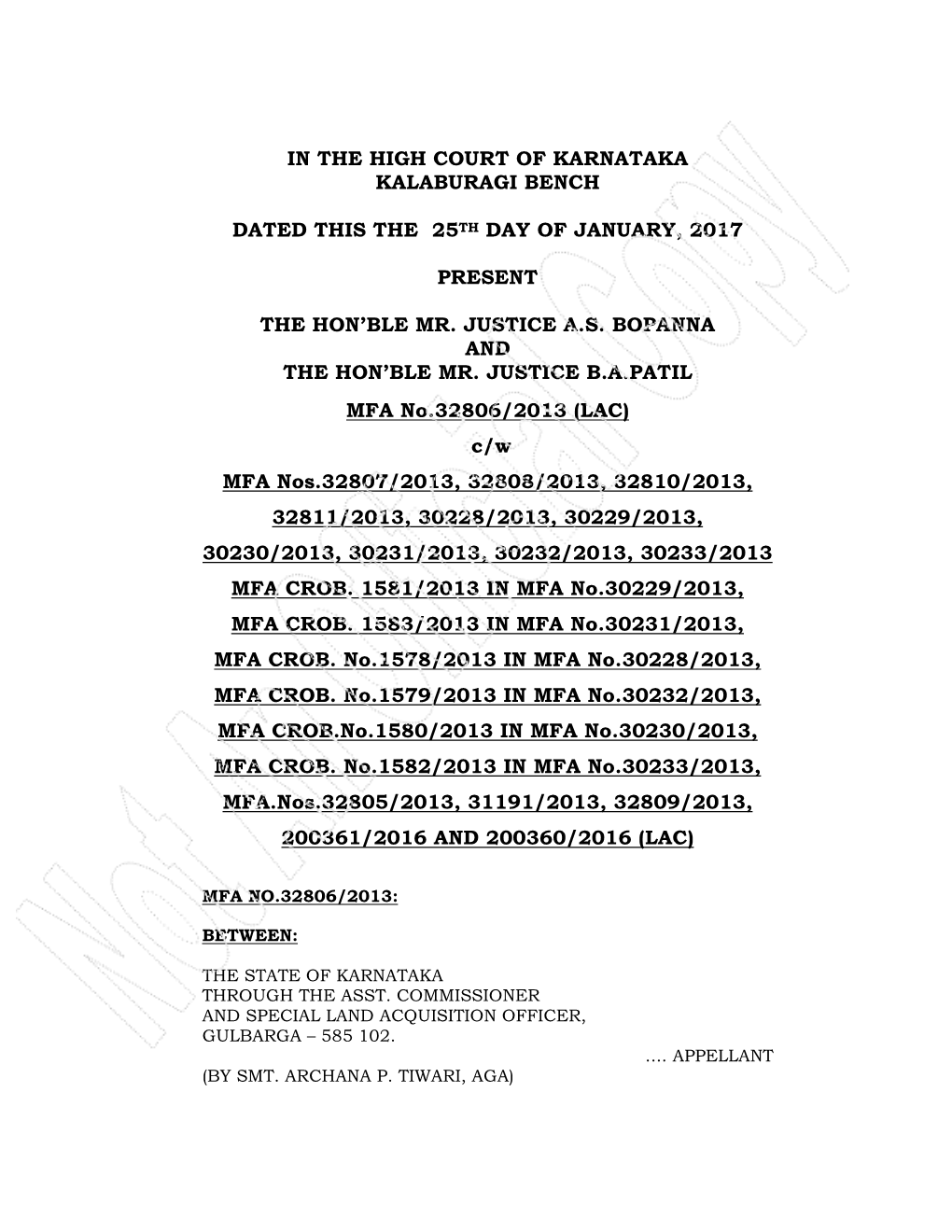 In the High Court of Karnataka Kalaburagi Bench Dated This the 25Th Day of January, 2017 Present the Hon'ble Mr. Justice A.S