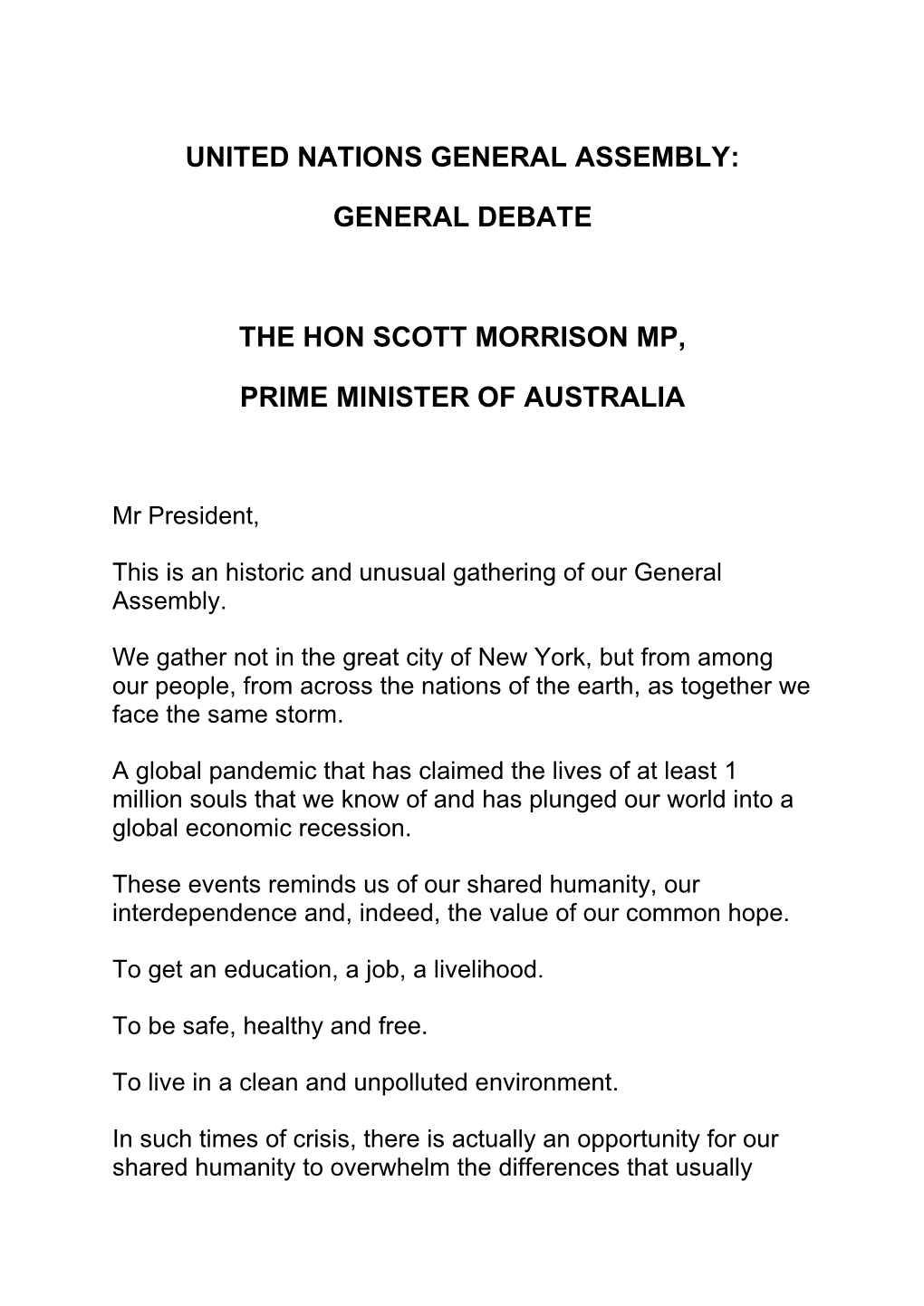 General Debate the Hon Scott Morrison Mp, Prime Minister of Australia