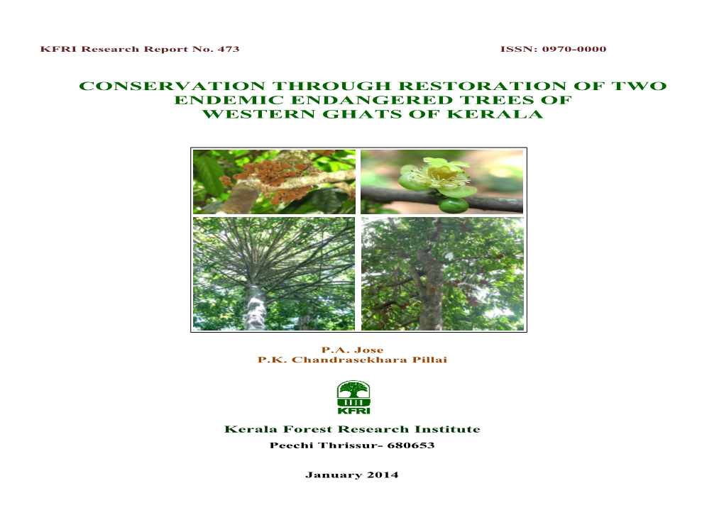 Conservation Through Restoration of Two Endemic Endangered Trees of Western Ghats of Kerala