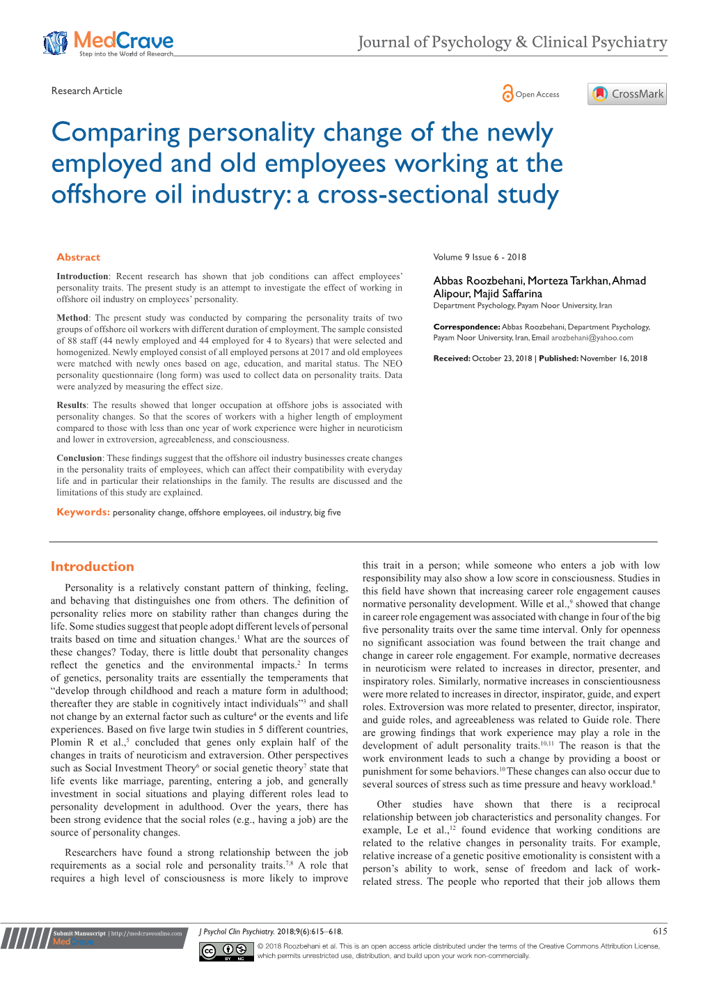 Comparing Personality Change of the Newly Employed and Old Employees Working at the Offshore Oil Industry: a Cross-Sectional Study