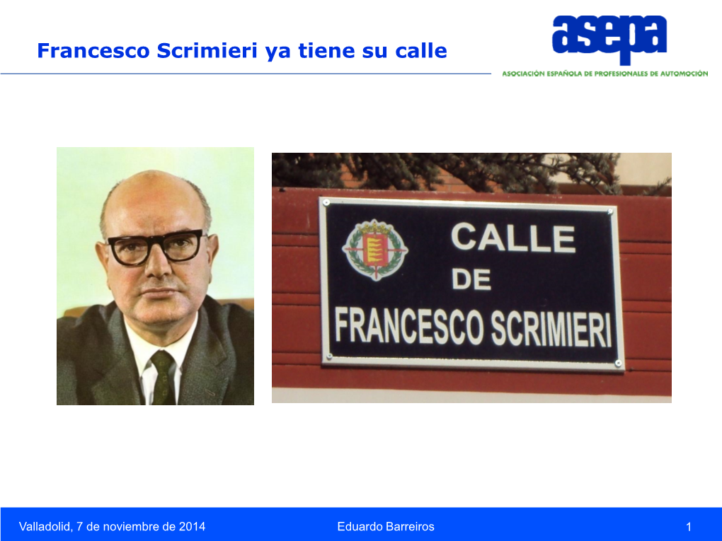 Francesco Scrimieri Ya Tiene Su Calle