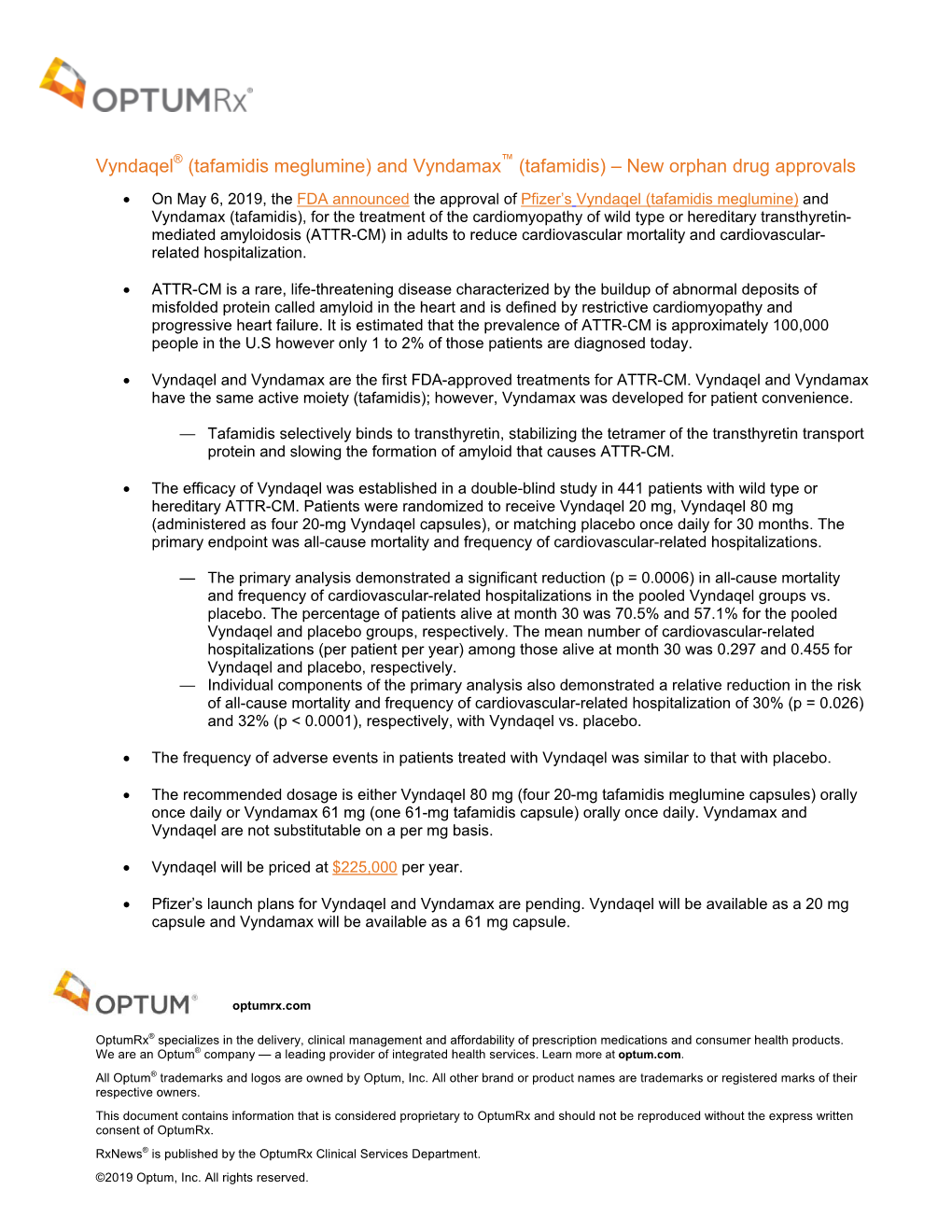 (Tafamidis) – New Orphan Drug Approvals