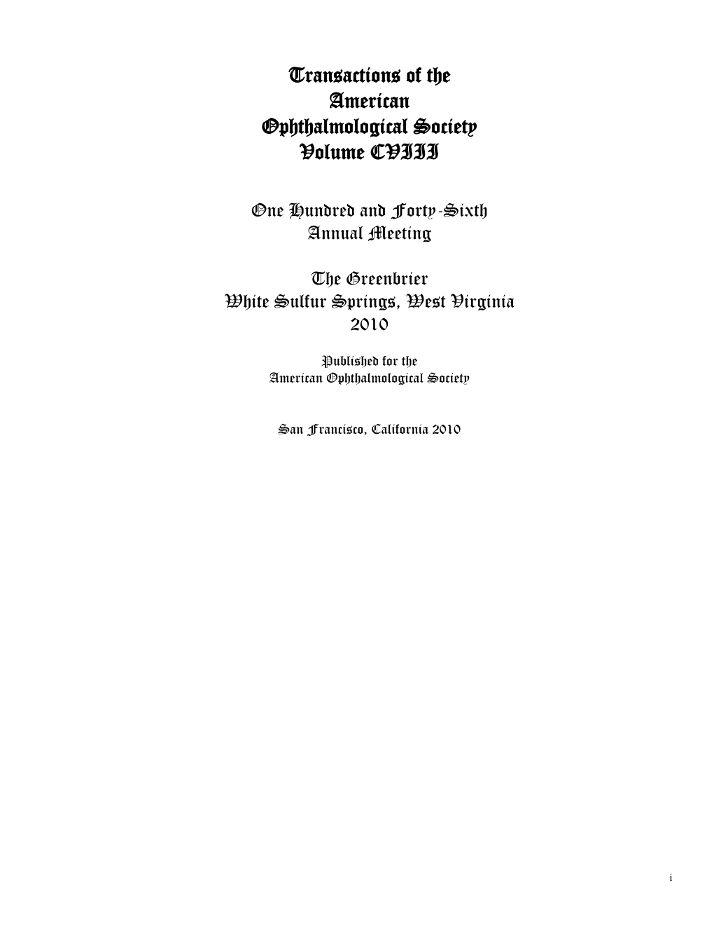 Transactions of the American Ophthalmological Society Volume CVIII