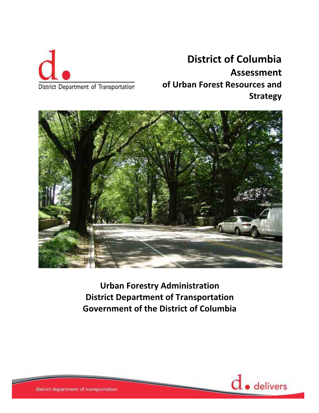 District of Columbia Assessment of Urban Forest Resources and Strategy