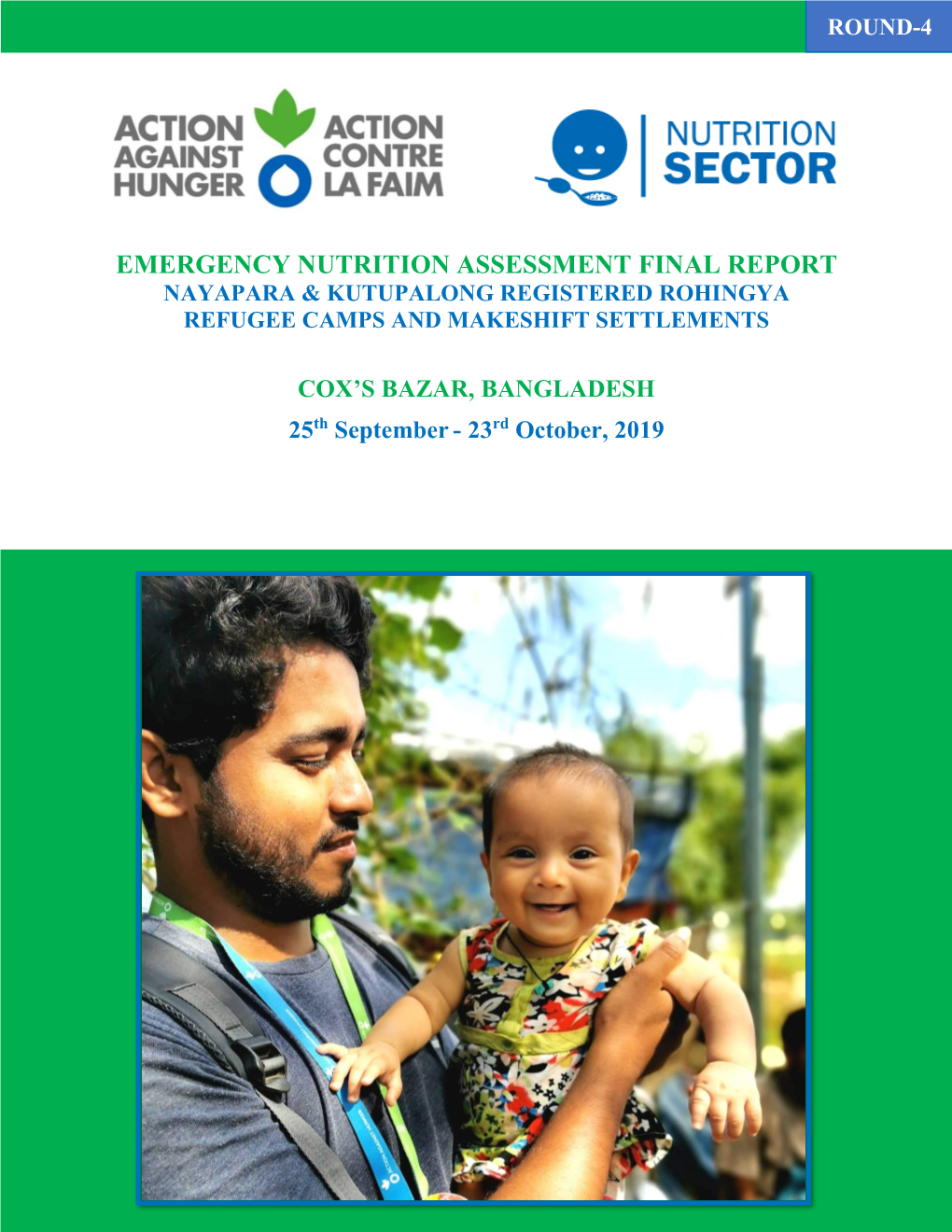 Emergency Nutrition Assessment Final Report Nayapara & Kutupalong Registered Rohingya Refugee Camps and Makeshift Settlements