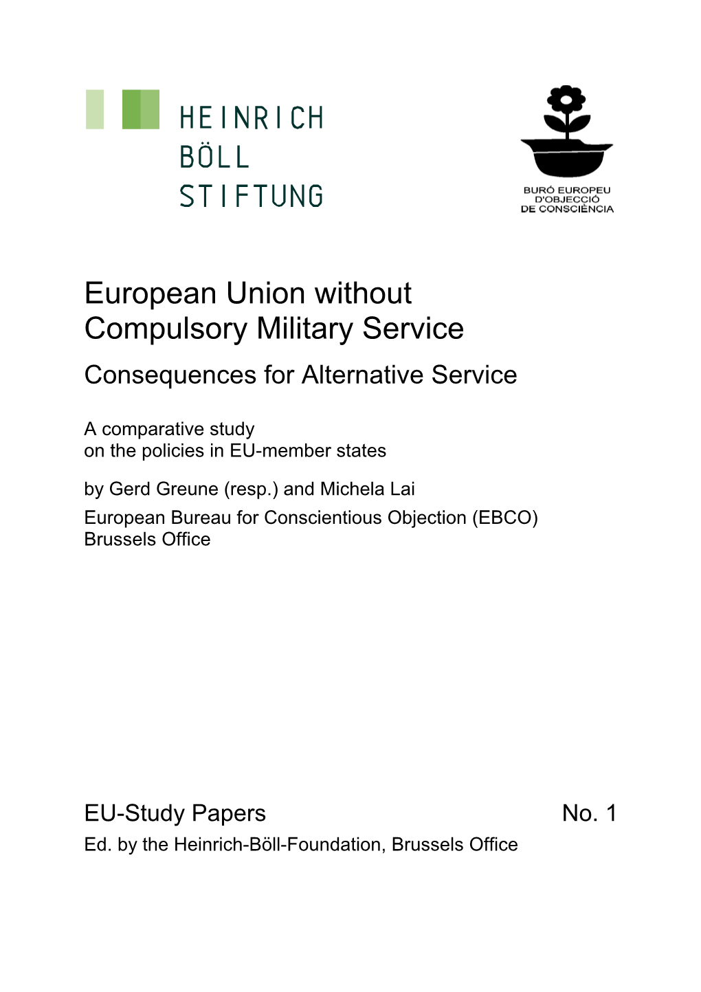 European Union Without Compulsory Military Service Consequences for Alternative Service