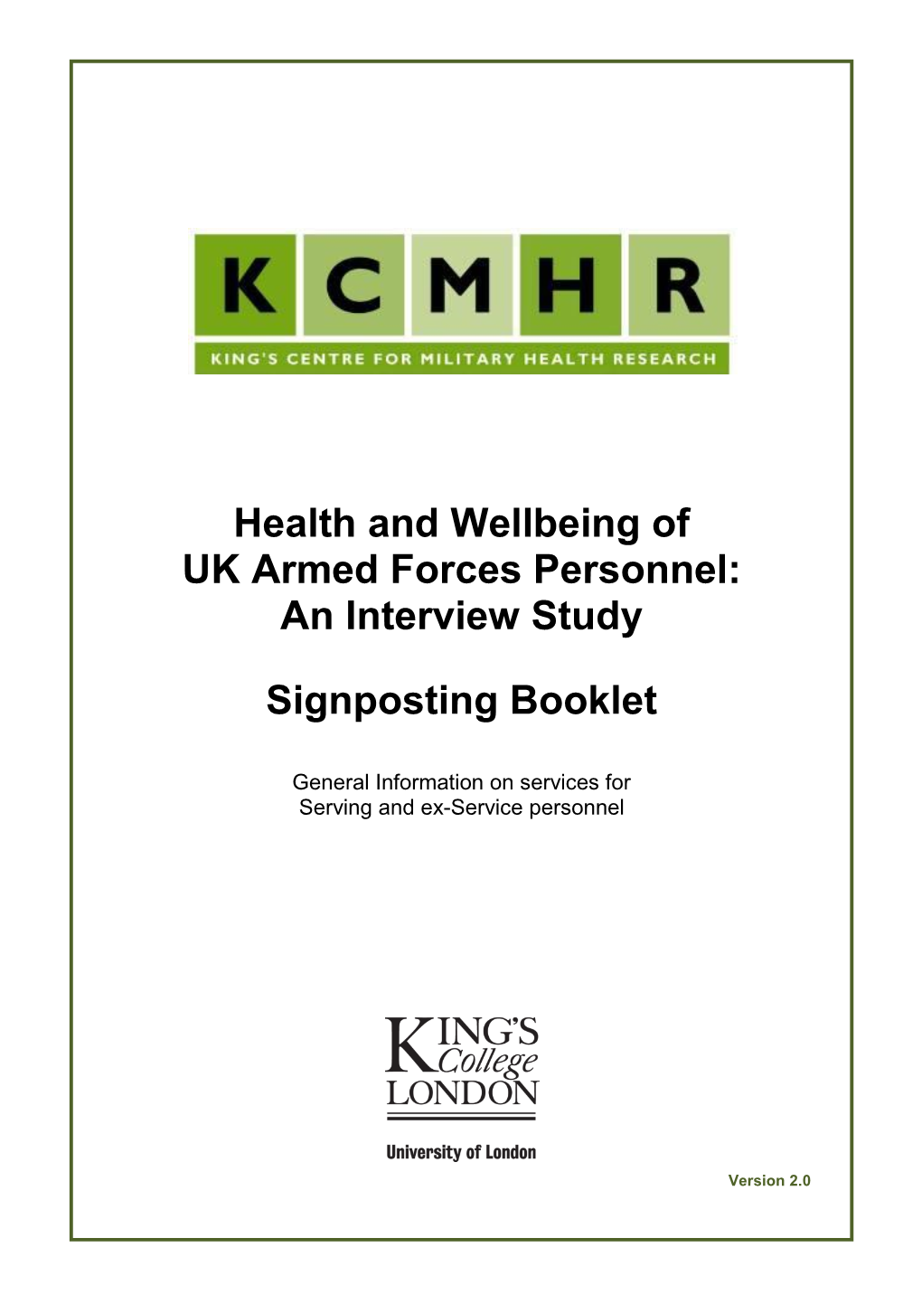 Health and Wellbeing of UK Armed Forces Personnel: an Interview Study