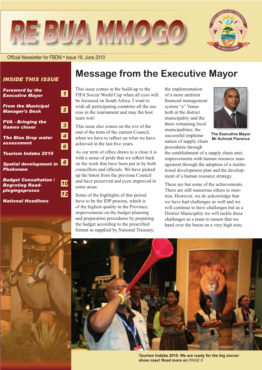 Message from the Executive Mayor INSIDE THIS ISSUE