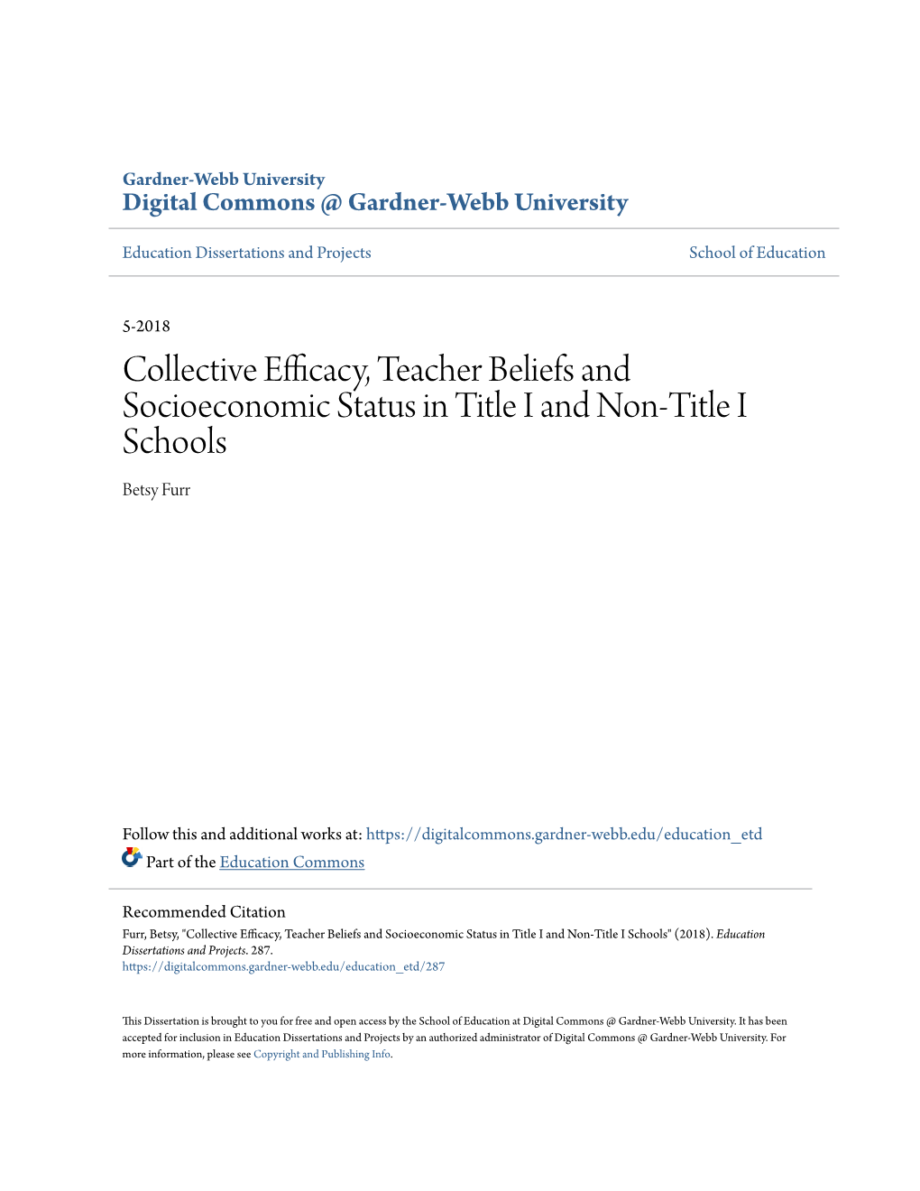 Collective Efficacy, Teacher Beliefs and Socioeconomic Status in Title I and Non-Title I Schools Betsy Furr