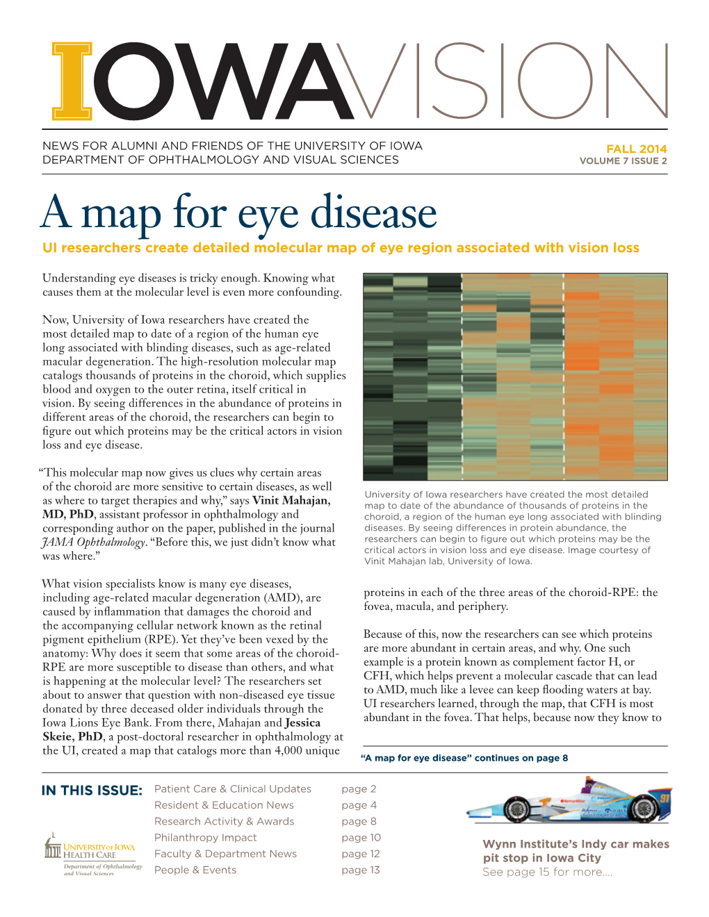 A Map for Eye Disease UI Researchers Create Detailed Molecular Map of Eye Region Associated with Vision Loss