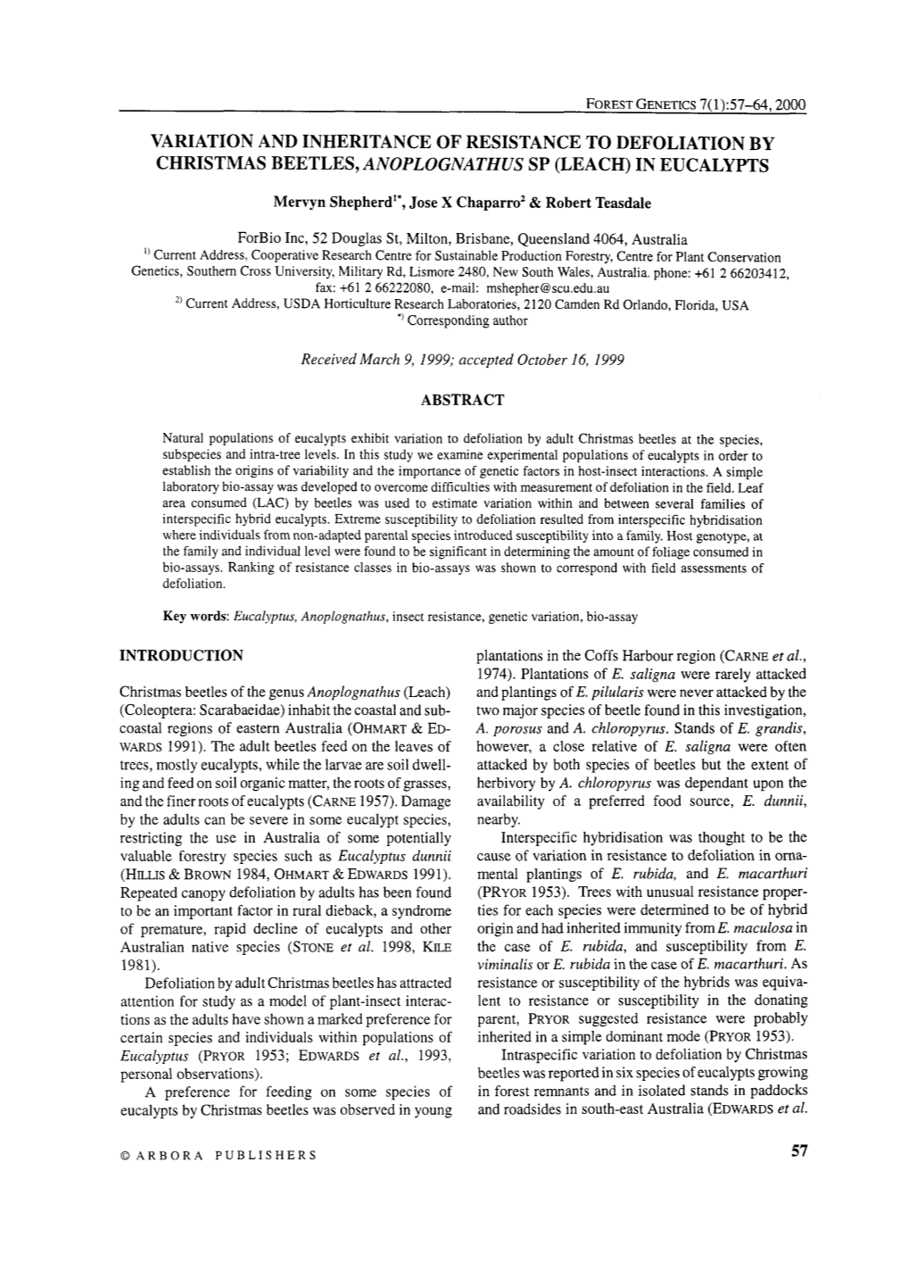 Variation and Inheritance of Resistance to Defoliation by Christmas Beetles, Anoplognathus Sp (Leach) in Eucalypts