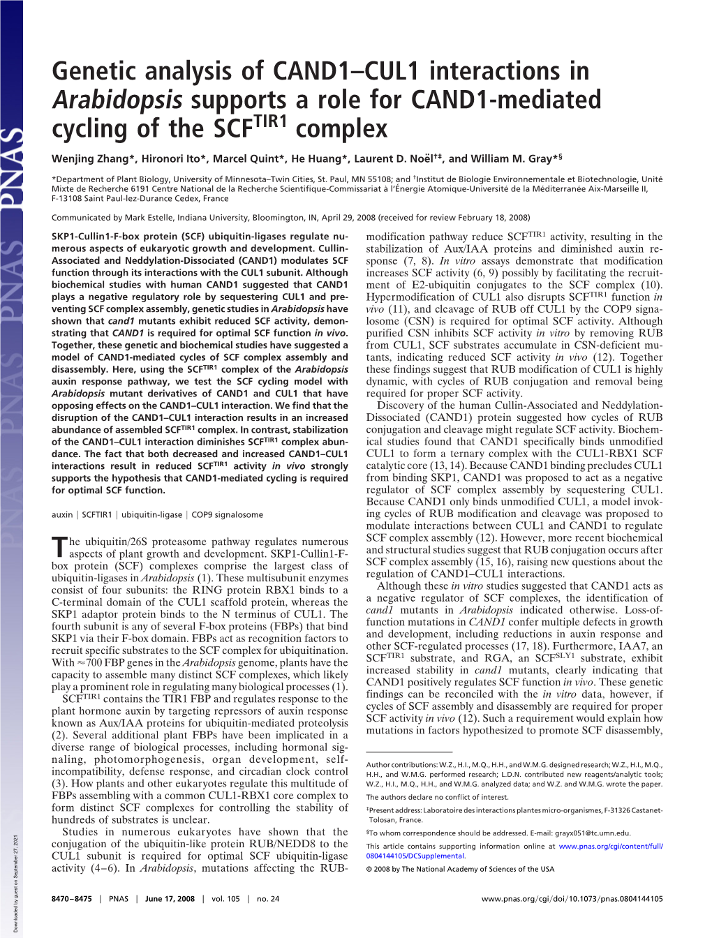 Genetic Analysis of CAND1–CUL1 Interactions in Arabidopsis Supports a Role for CAND1-Mediated Cycling of the SCFTIR1 Complex