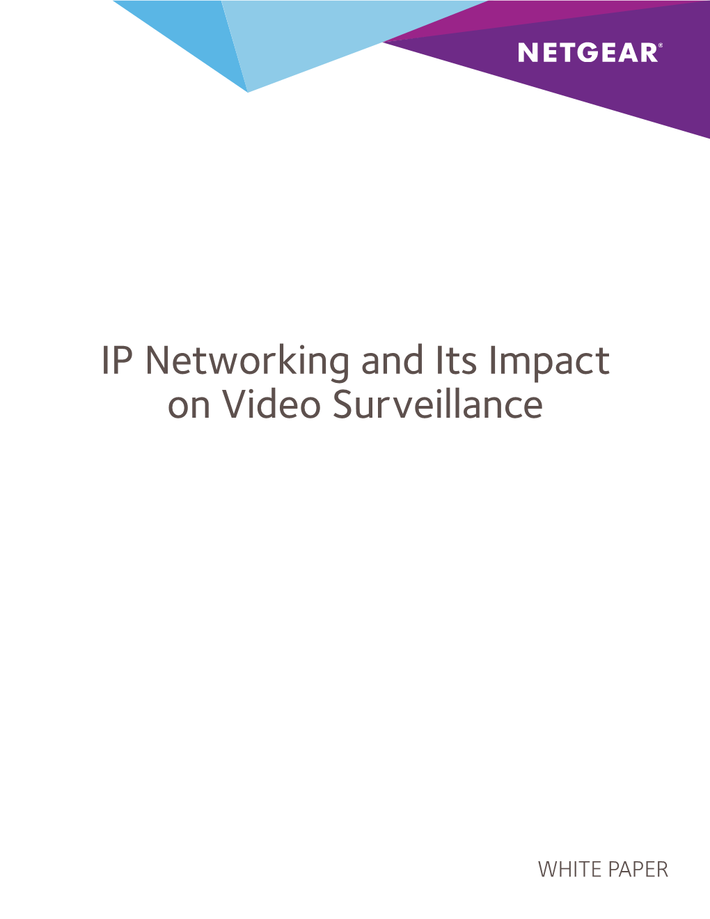 IP Networking and Its Impact on Video Surveillance