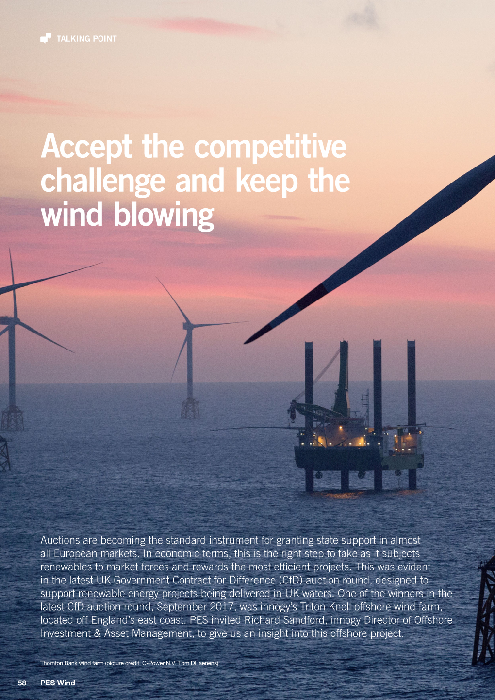 Accept the Competitive Challenge and Keep the Wind Blowing