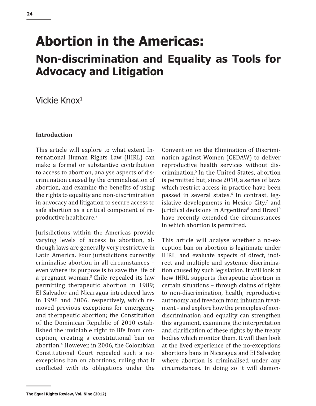 Abortion in the Americas: Non-Discrimination and Equality As Tools for Advocacy and Litigation