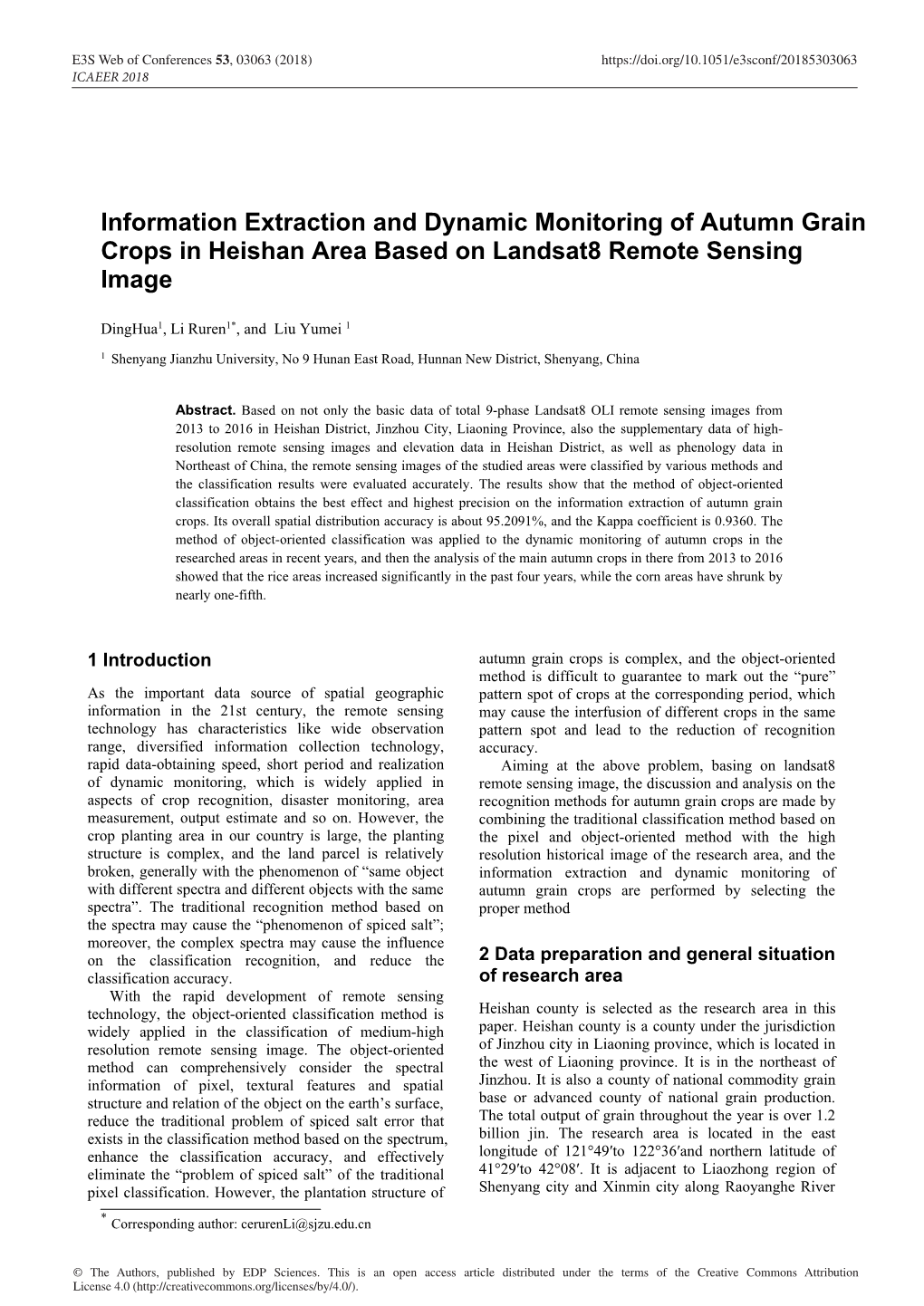 Information Extraction and Dynamic Monitoring of Autumn Grain Crops in Heishan Area Based on Landsat8 Remote Sensing Image