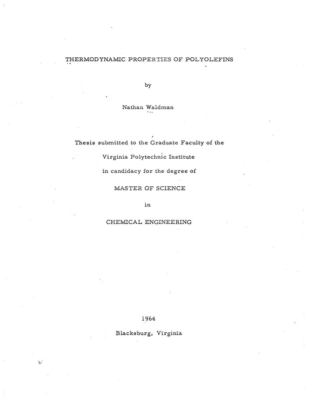 THERMODYNAMIC PROPERTIES of POLYOLEFINS by Nathan