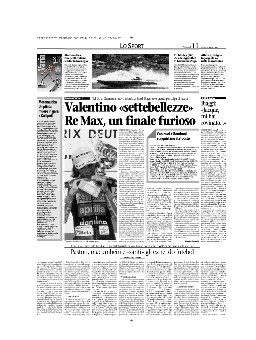 Valentino «Settebellezze» Re Max, Un Finale Furioso