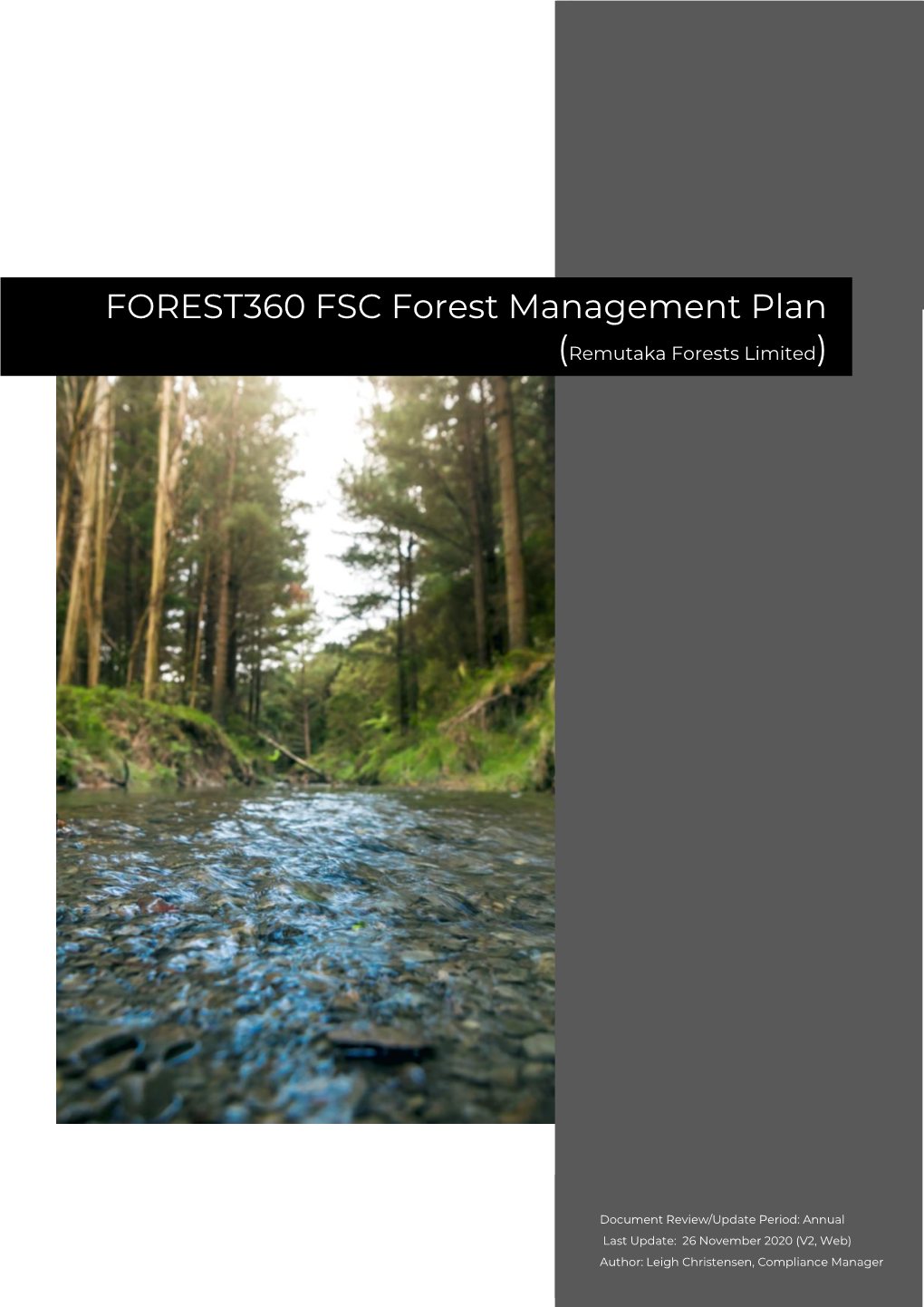 Remutaka Forest Limited's Management Plan