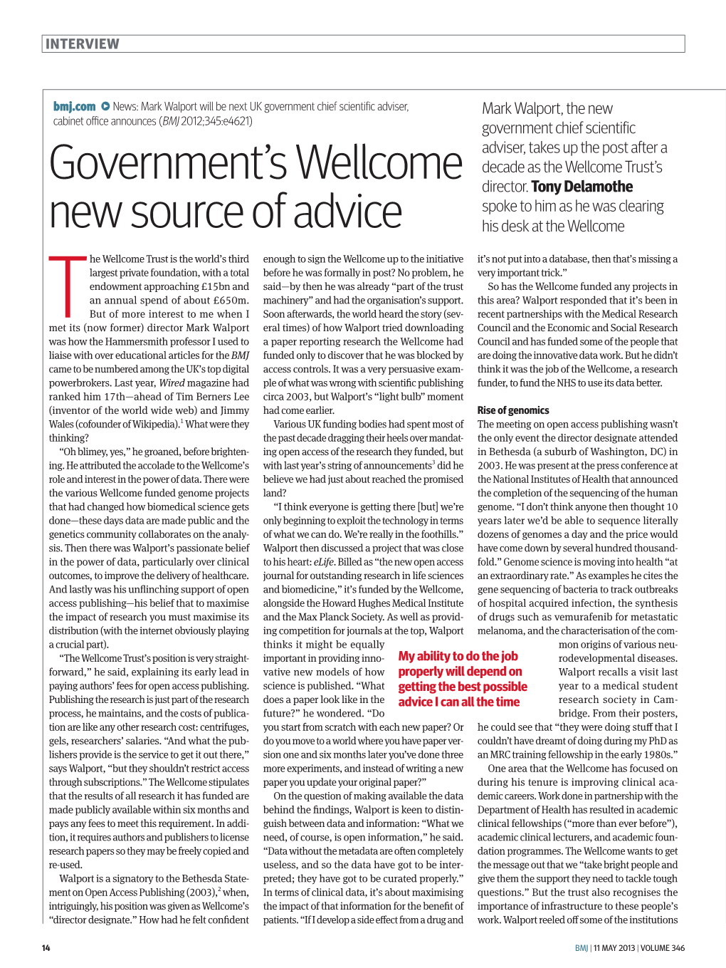 Government's Wellcome New Source of Advice