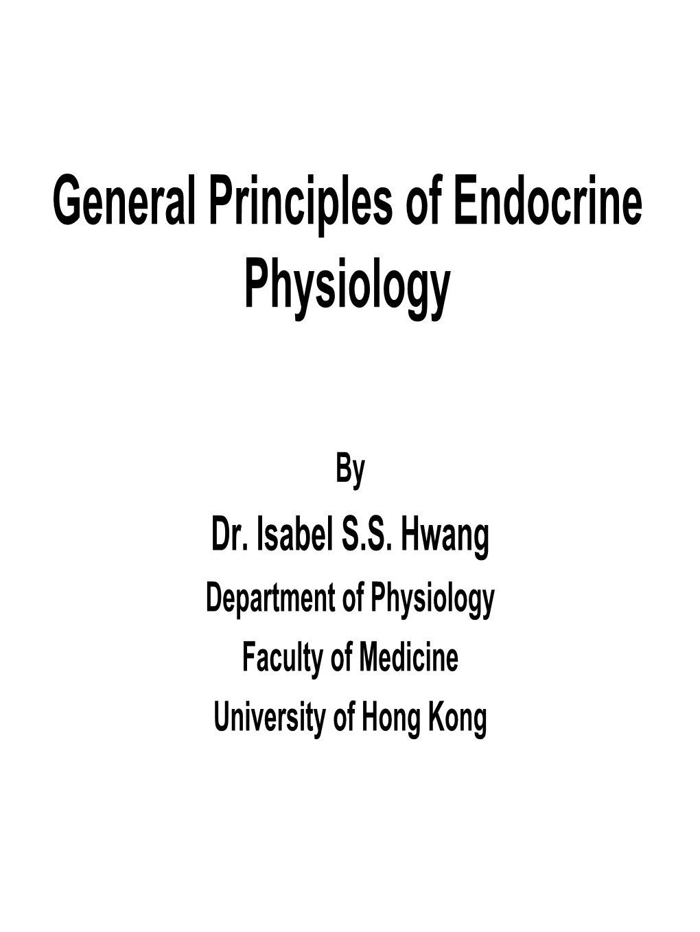 General Principles of Endocrine Physiology