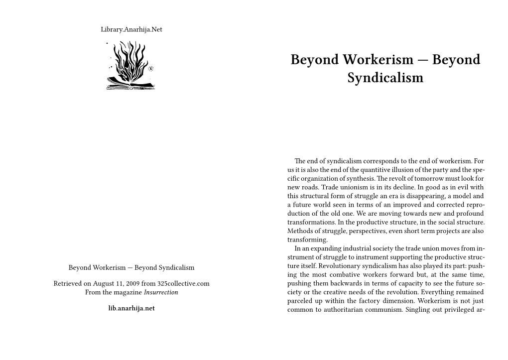 Beyond Workerism — Beyond Syndicalism