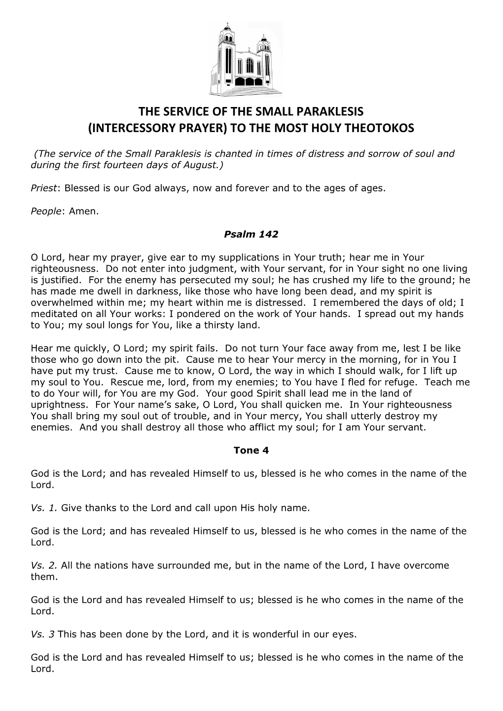The Service of the Small Paraklesis (Intercessory Prayer) to the Most Holy Theotokos