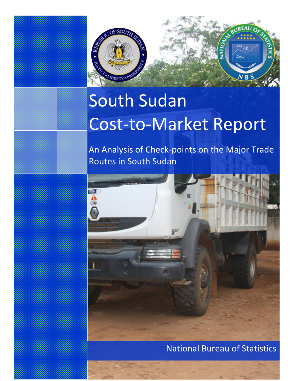 South Sudan Cost-To-Market Report