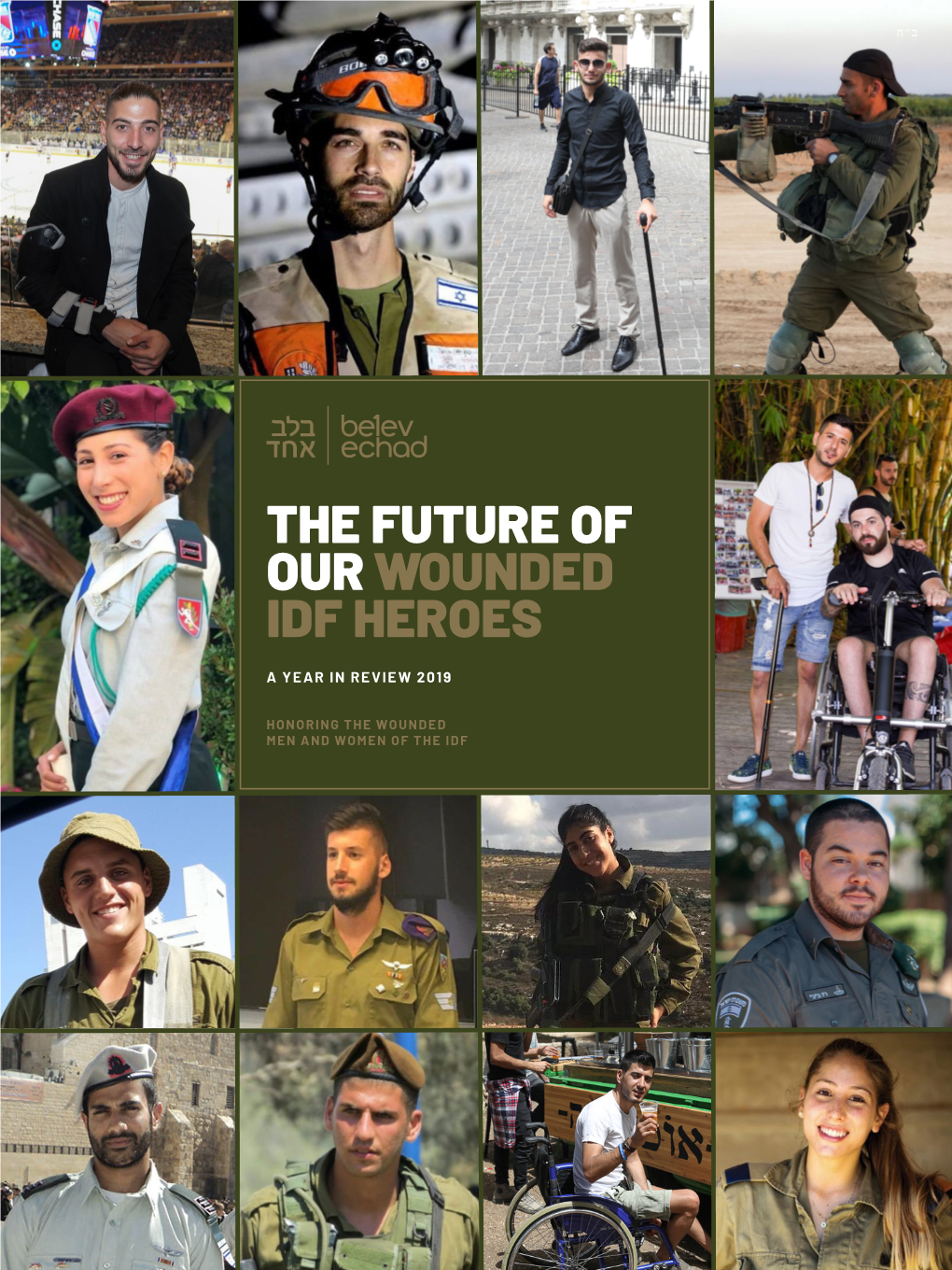 The Future of Our Wounded Idf Heroes