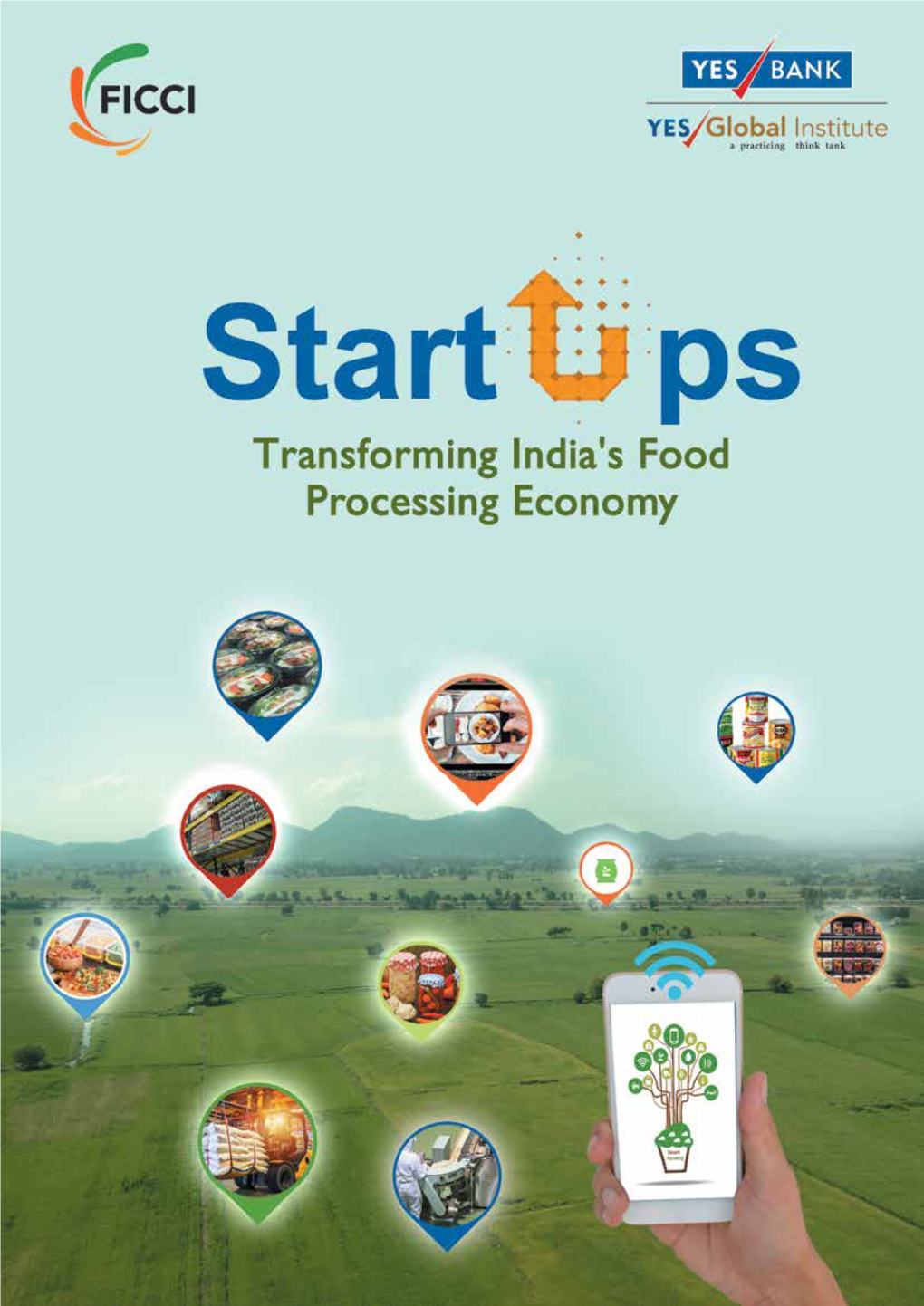 START-UPS: Transforming India's Food Processing Economy