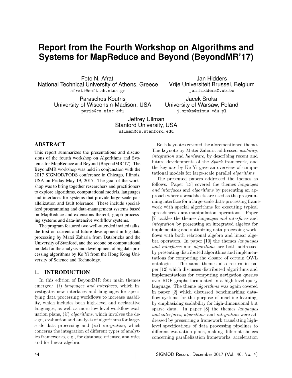 Report from the Fourth Workshop on Algorithms and Systems for Mapreduce and Beyond (Beyondmr’17)