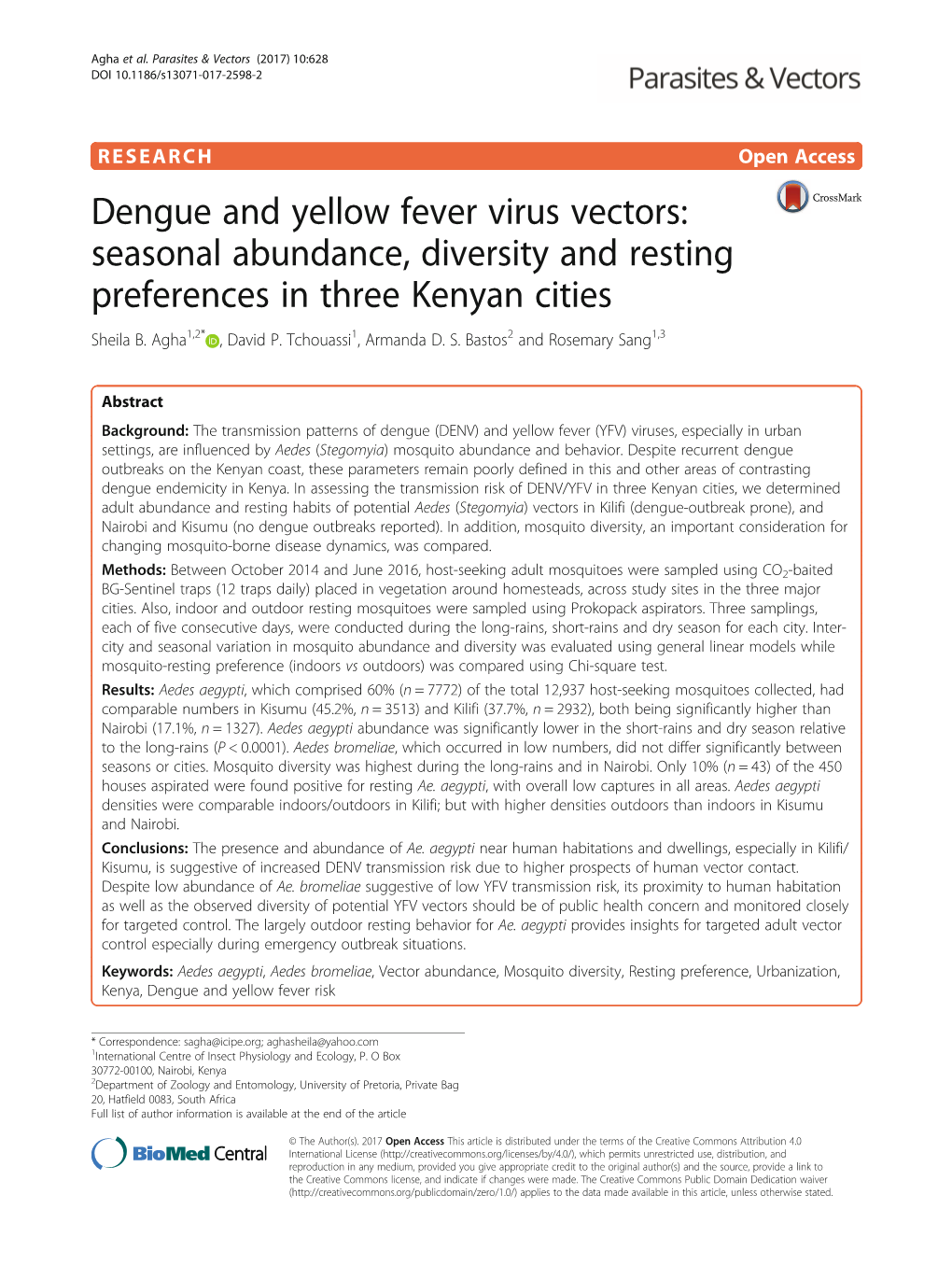 Dengue and Yellow Fever Virus Vectors: Seasonal Abundance, Diversity and Resting Preferences in Three Kenyan Cities Sheila B