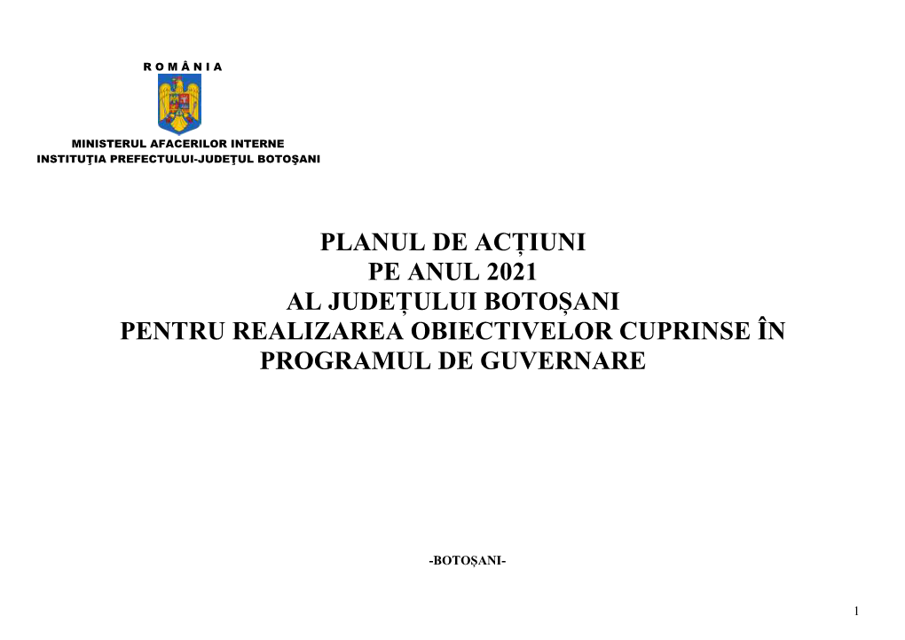 Planul De Acțiuni Pe Anul 2021 Al Județului Botoșani Pentru Realizarea Obiectivelor Cuprinse În Programul De Guvernare