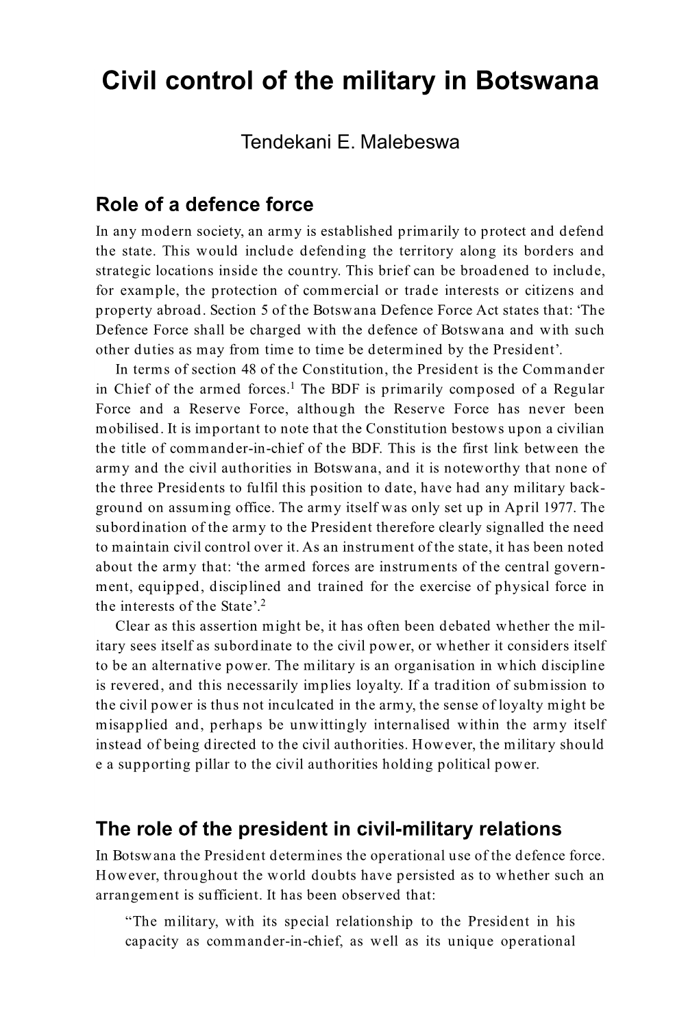 Civil Control of the Military in Botswana