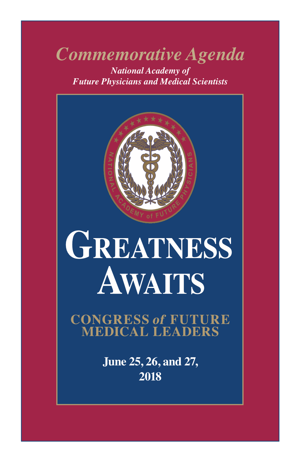 GREATNESS AWAITS Commemorative Agenda