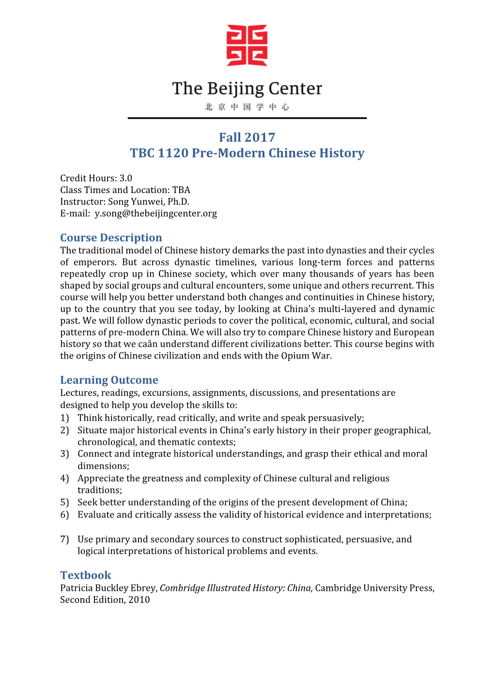 Fall 2017 TBC 1120 Pre-Modern Chinese History