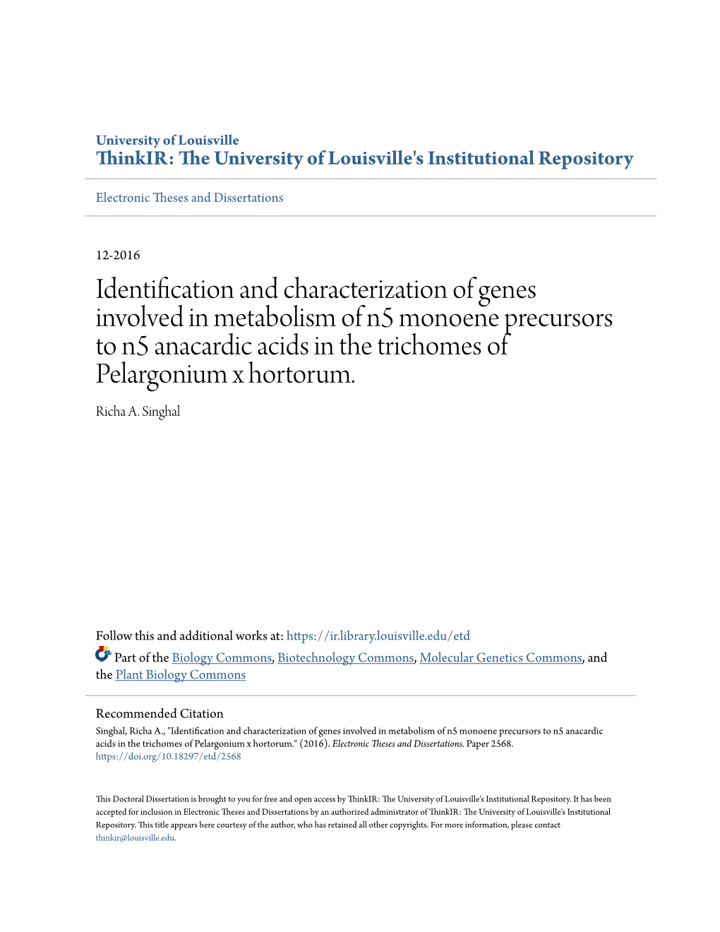 Identification and Characterization of Genes Involved in Metabolism of N5 Monoene Precursors to N5 Anacardic Acids in the Trichomes of Pelargonium X Hortorum