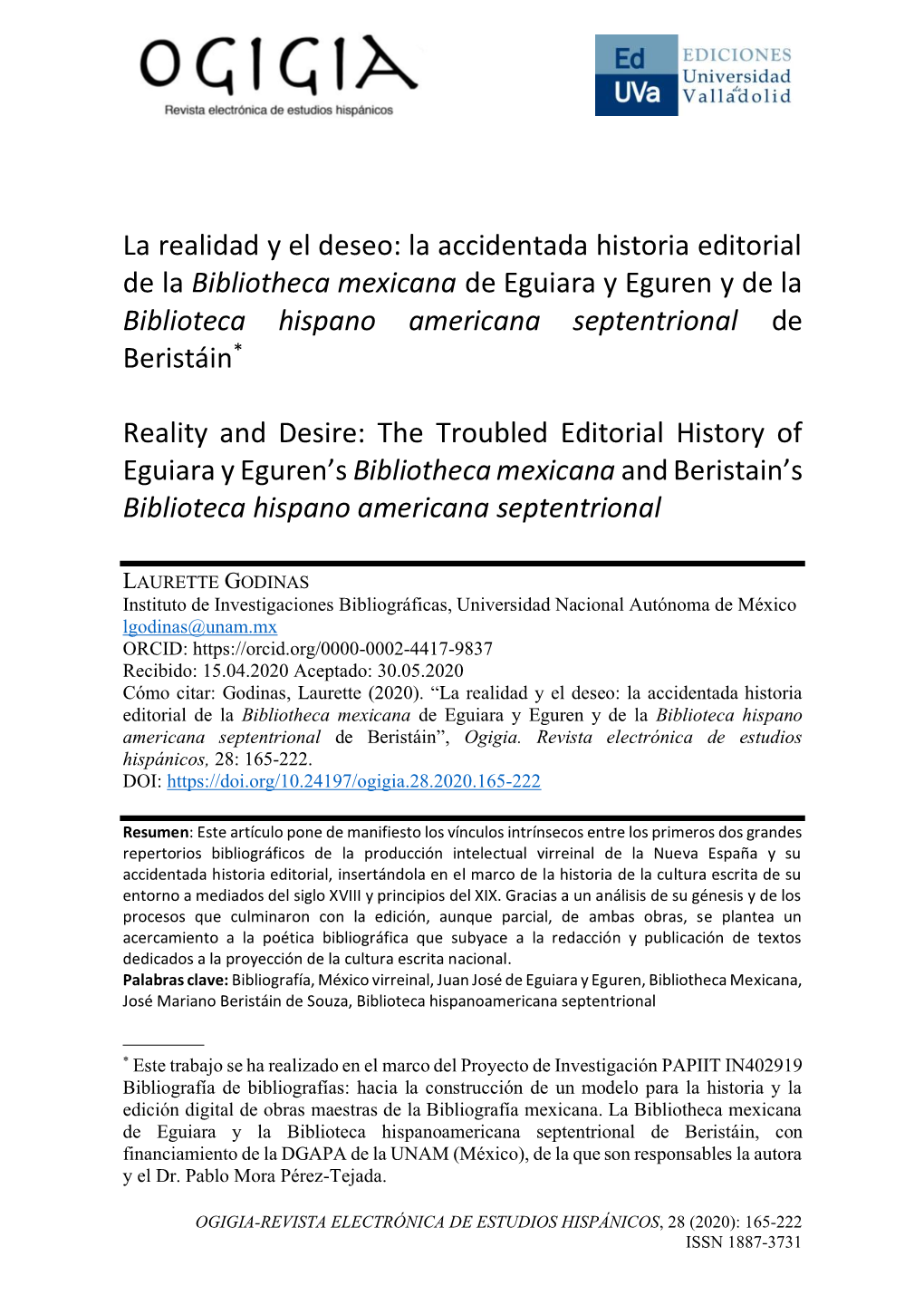 La Realidad Y El Deseo: La Accidentada Historia Editorial De La Bibliotheca Mexicana De Eguiara Y Eguren Y De La Biblioteca Hisp