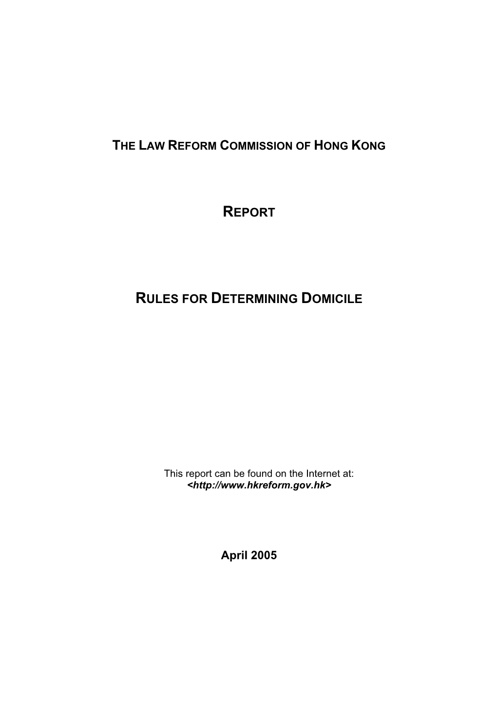 Report Rules for Determining Domicile