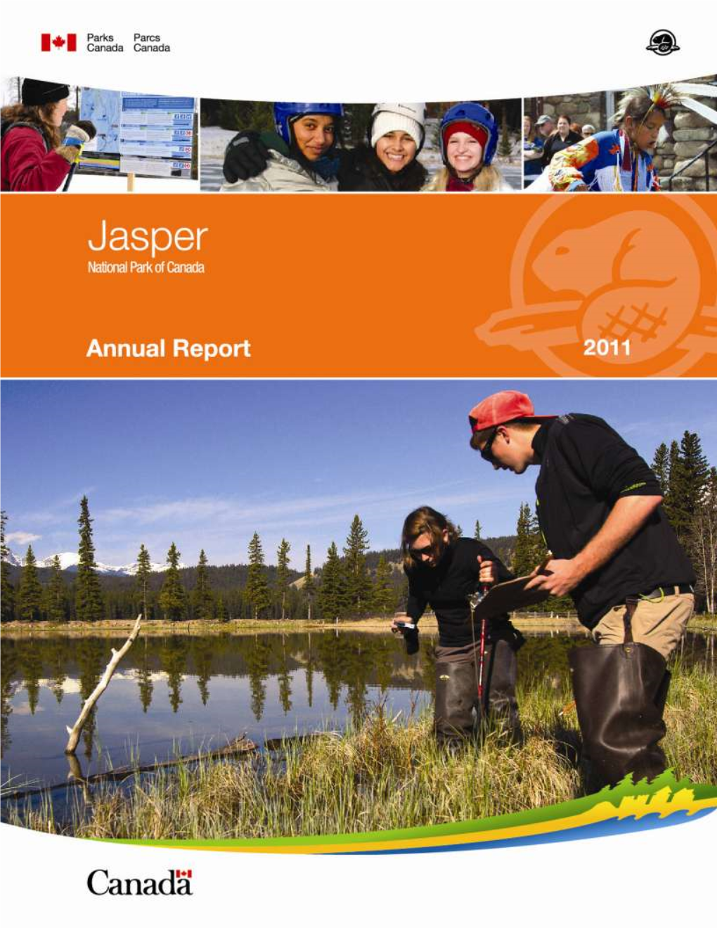 2011 Annual Report - Jasper National Park of Canada 1