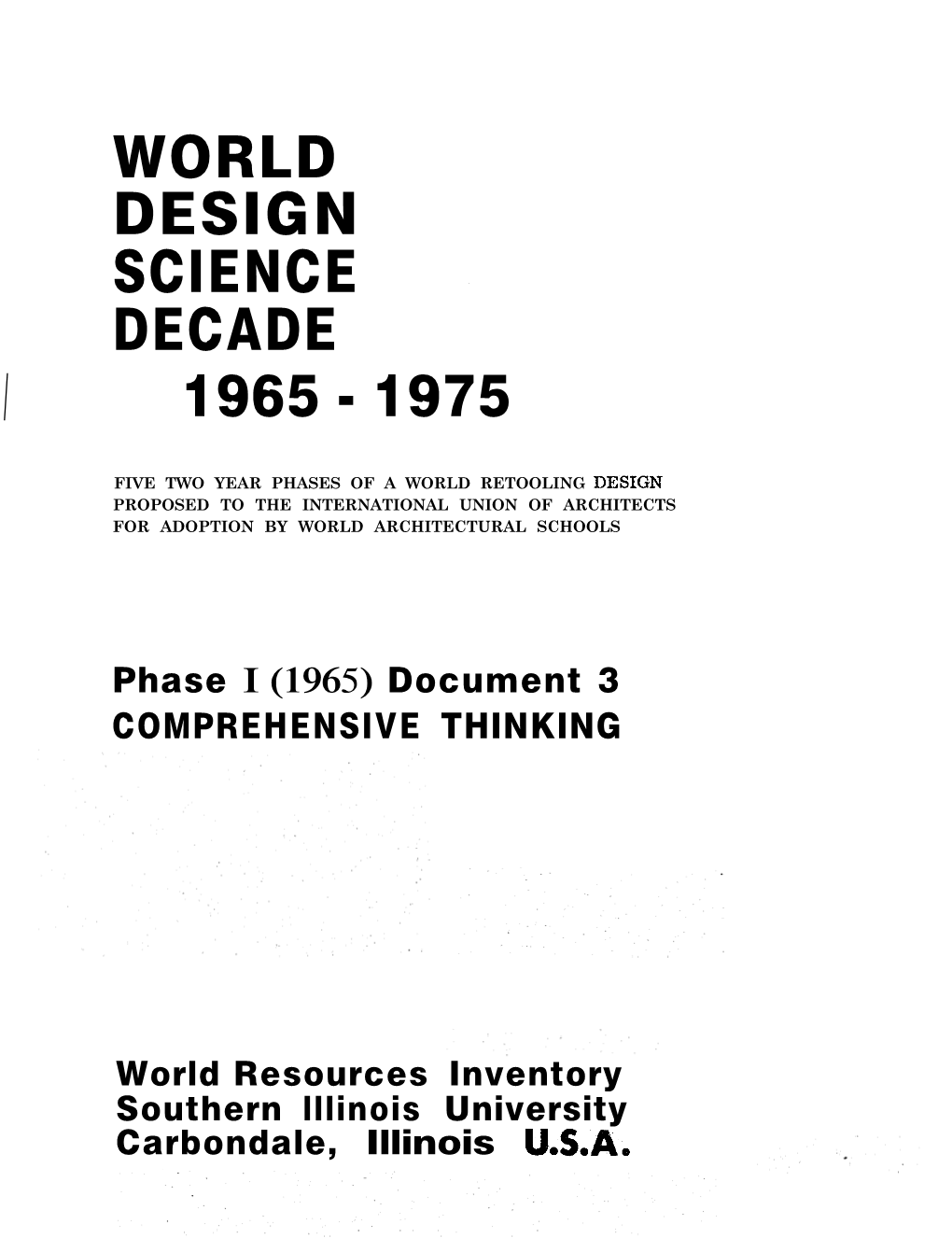 Phase I (1965) Document 3 COMPREHENSIVE THINKING