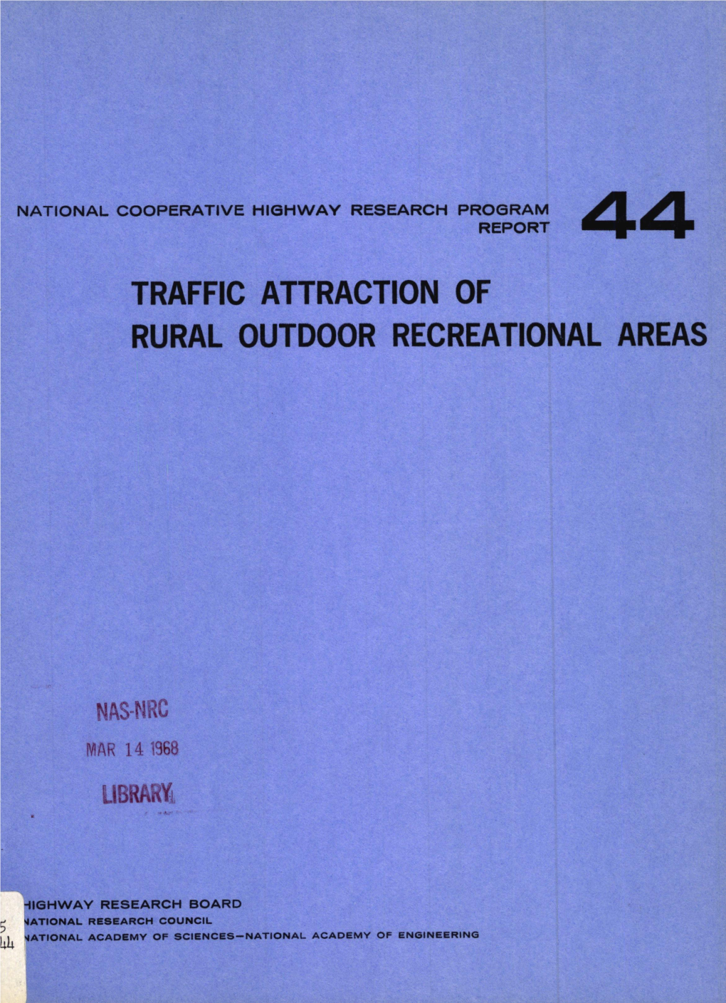 Traffic Attraction of Rural Outdoor Recreational Areas