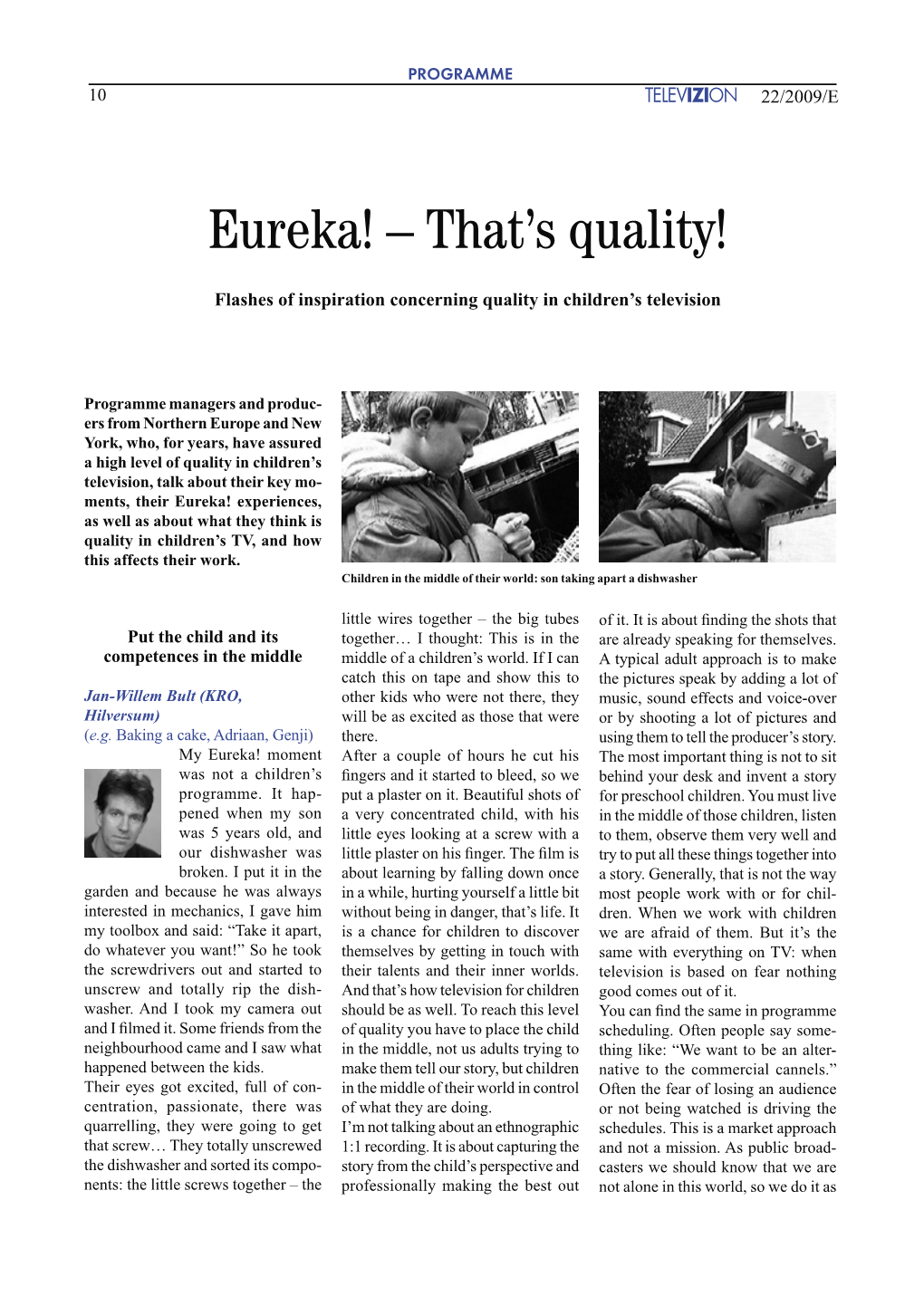 Eureka! – That’S Quality!