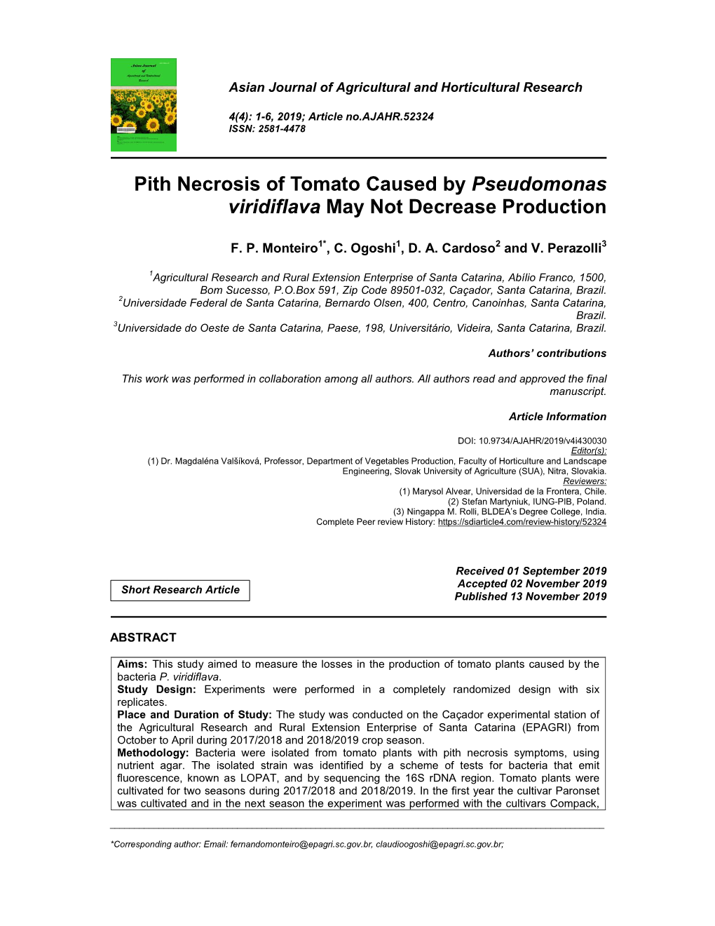 Pith Necrosis of Tomato Caused by Pseudomonas Viridiflava May Not Decrease Production