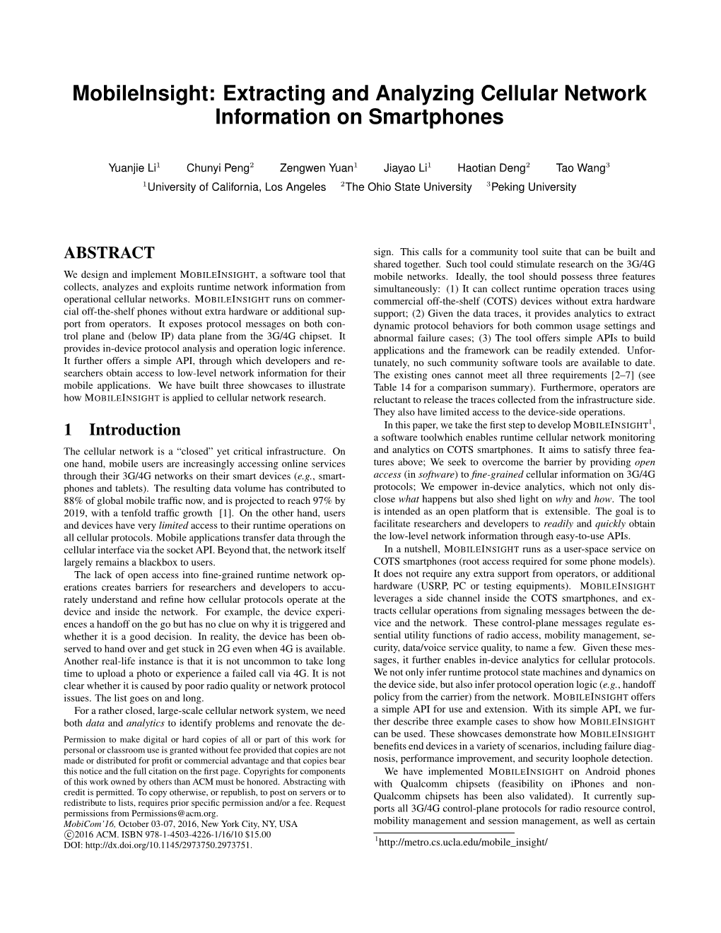 Mobileinsight: Extracting and Analyzing Cellular Network Information on Smartphones