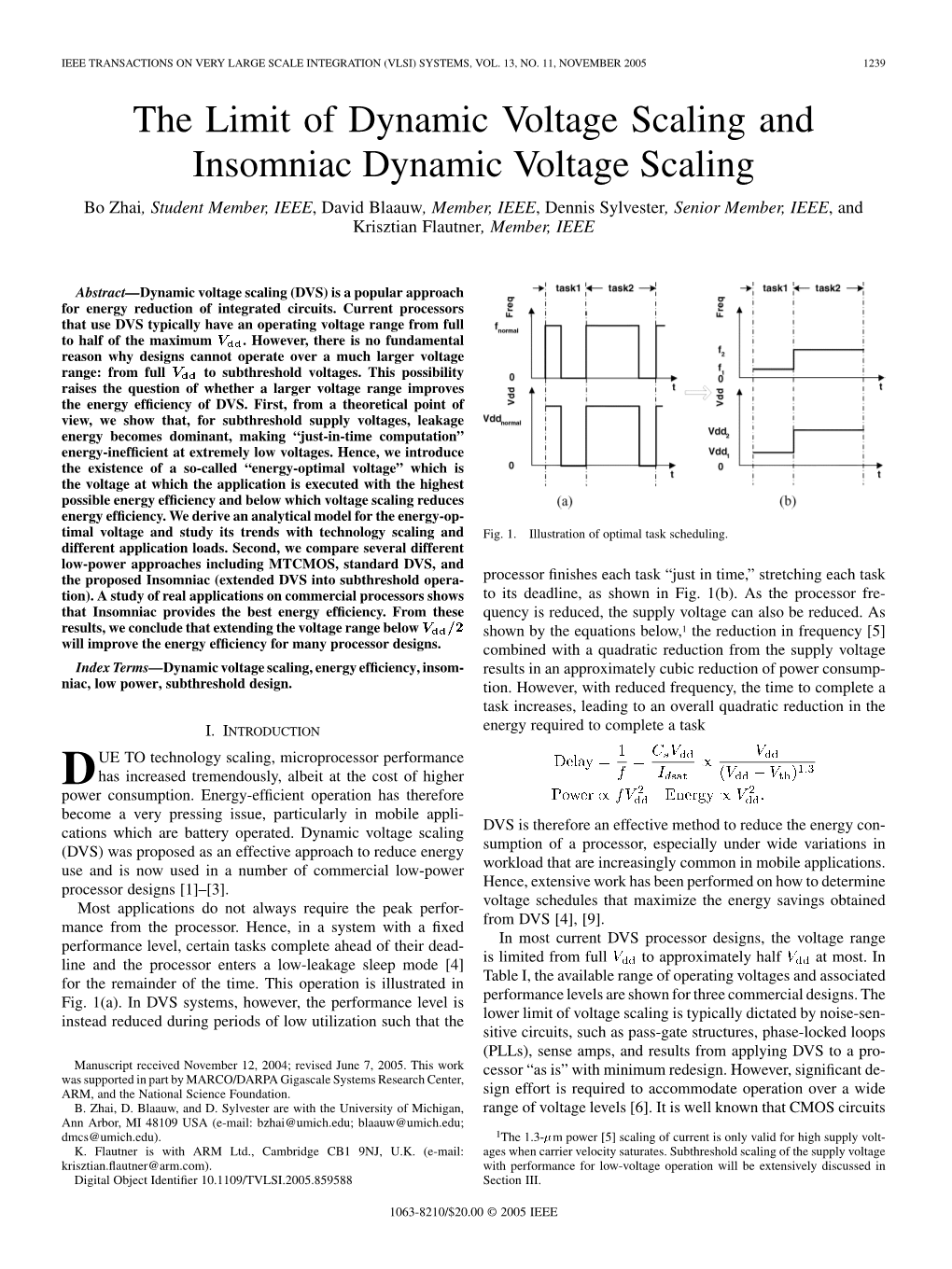 The Limit of Dynamic Voltage Scaling and Insomniac Dynamic Voltage