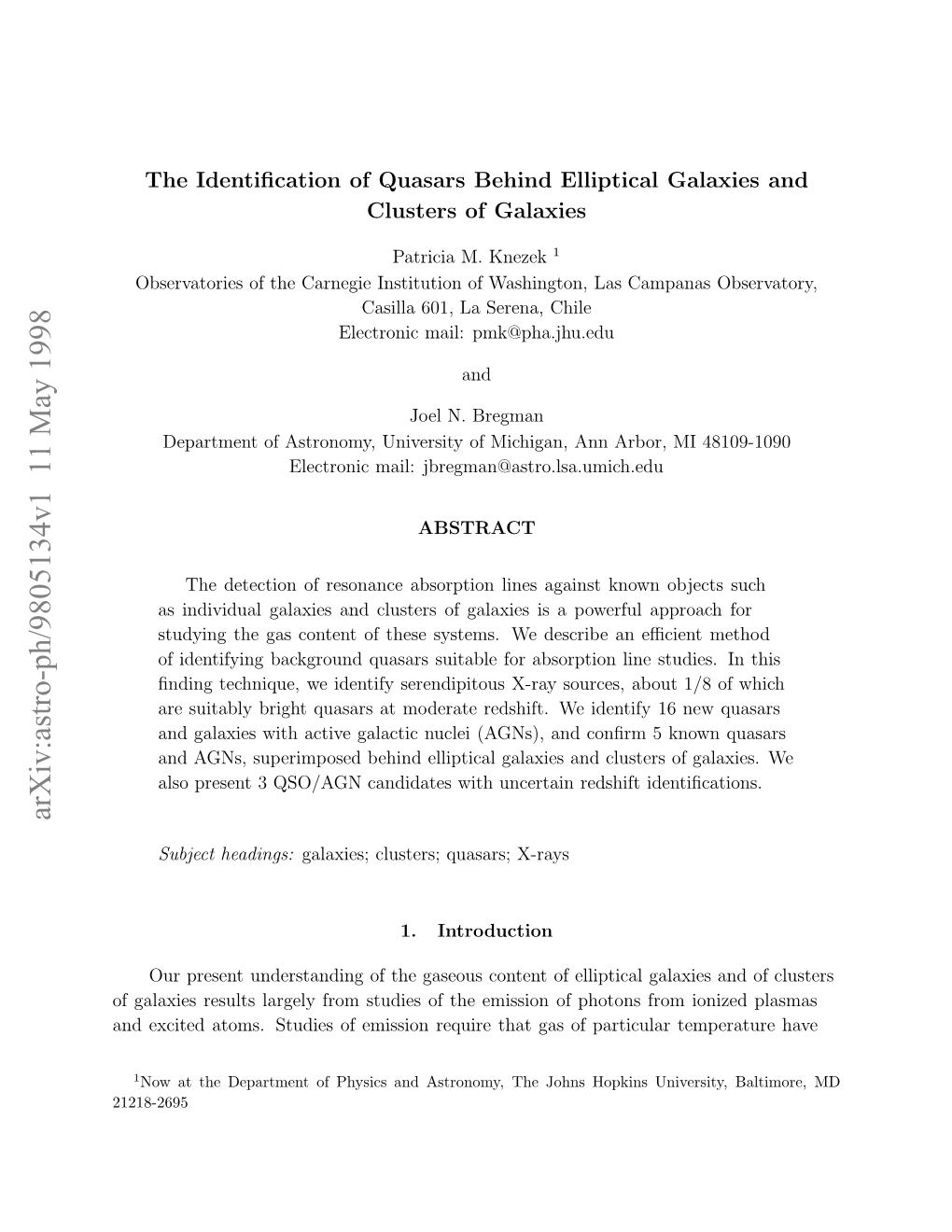 The Identification of Quasars Behind Elliptical Galaxies and Clusters Of