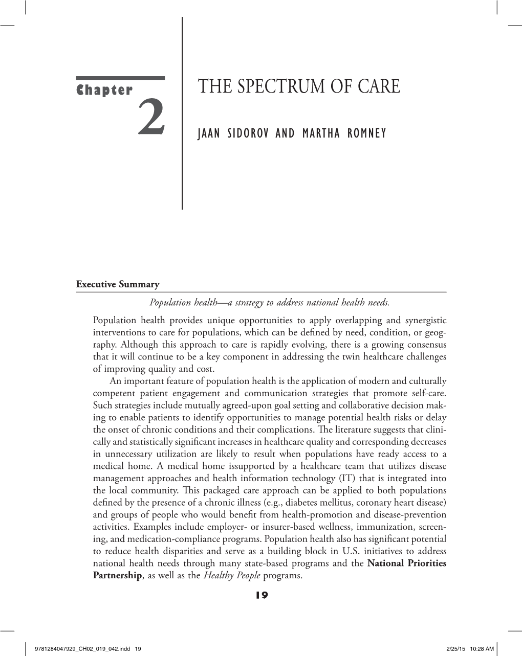 The Spectrum of Care